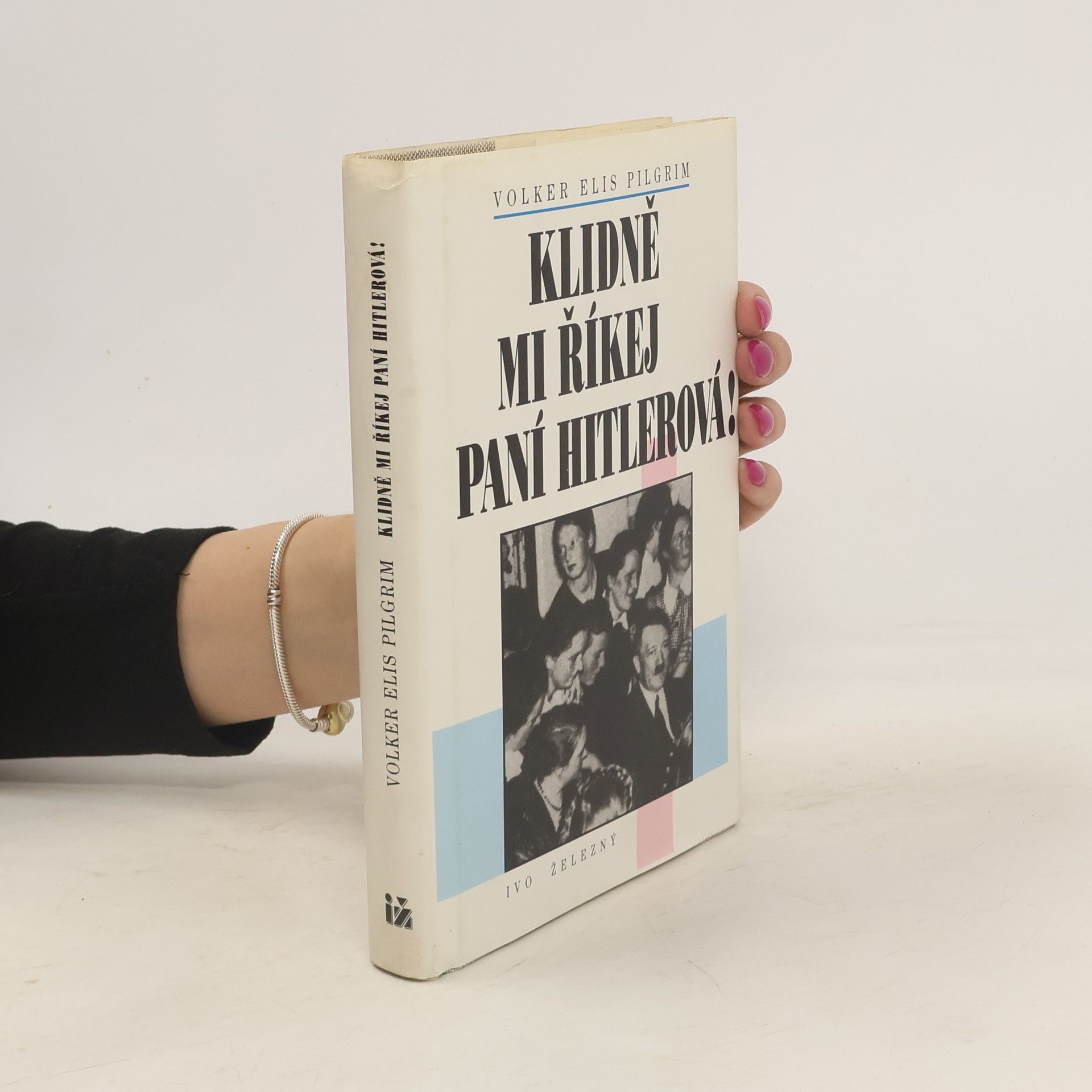 Klidně mi říkej paní Hitlerová!