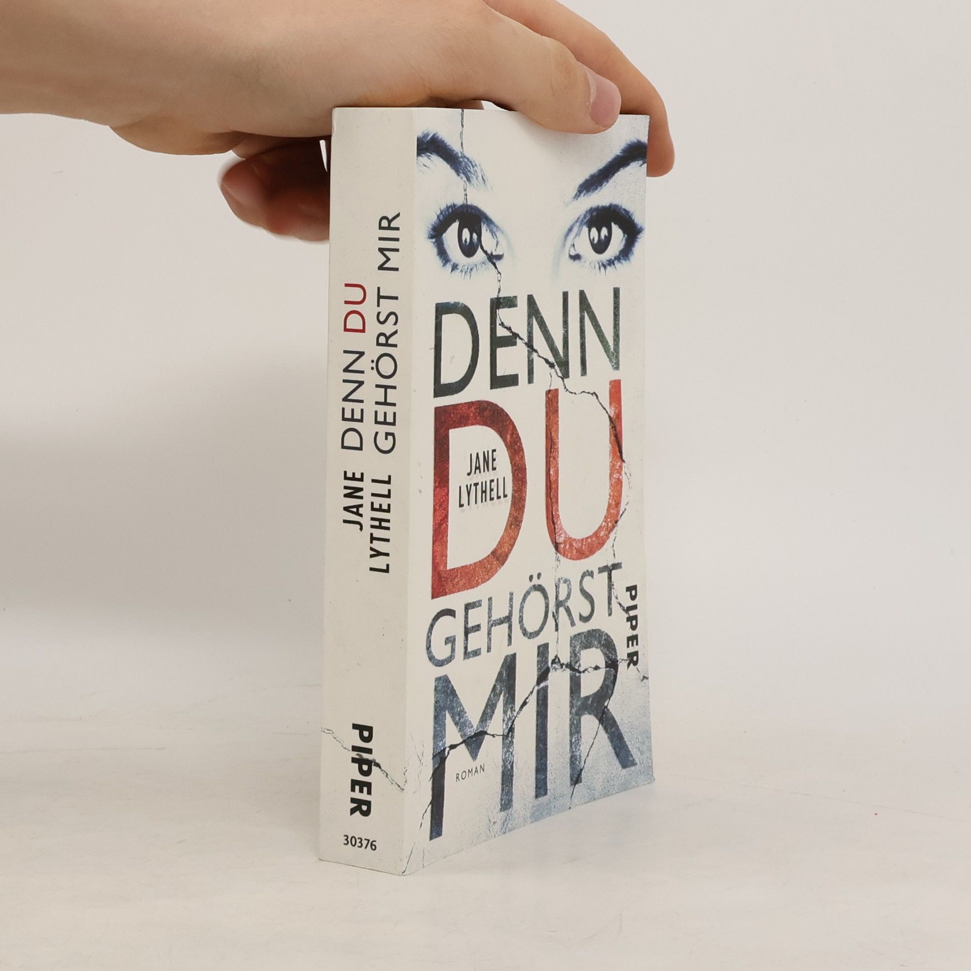 Jane Lythell Denn du gehörst mir