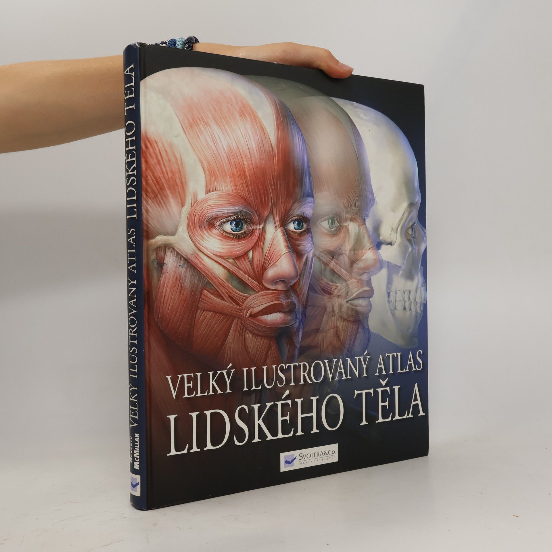 Beverly McMillan Velký ilustrovaný atlas lidského těla