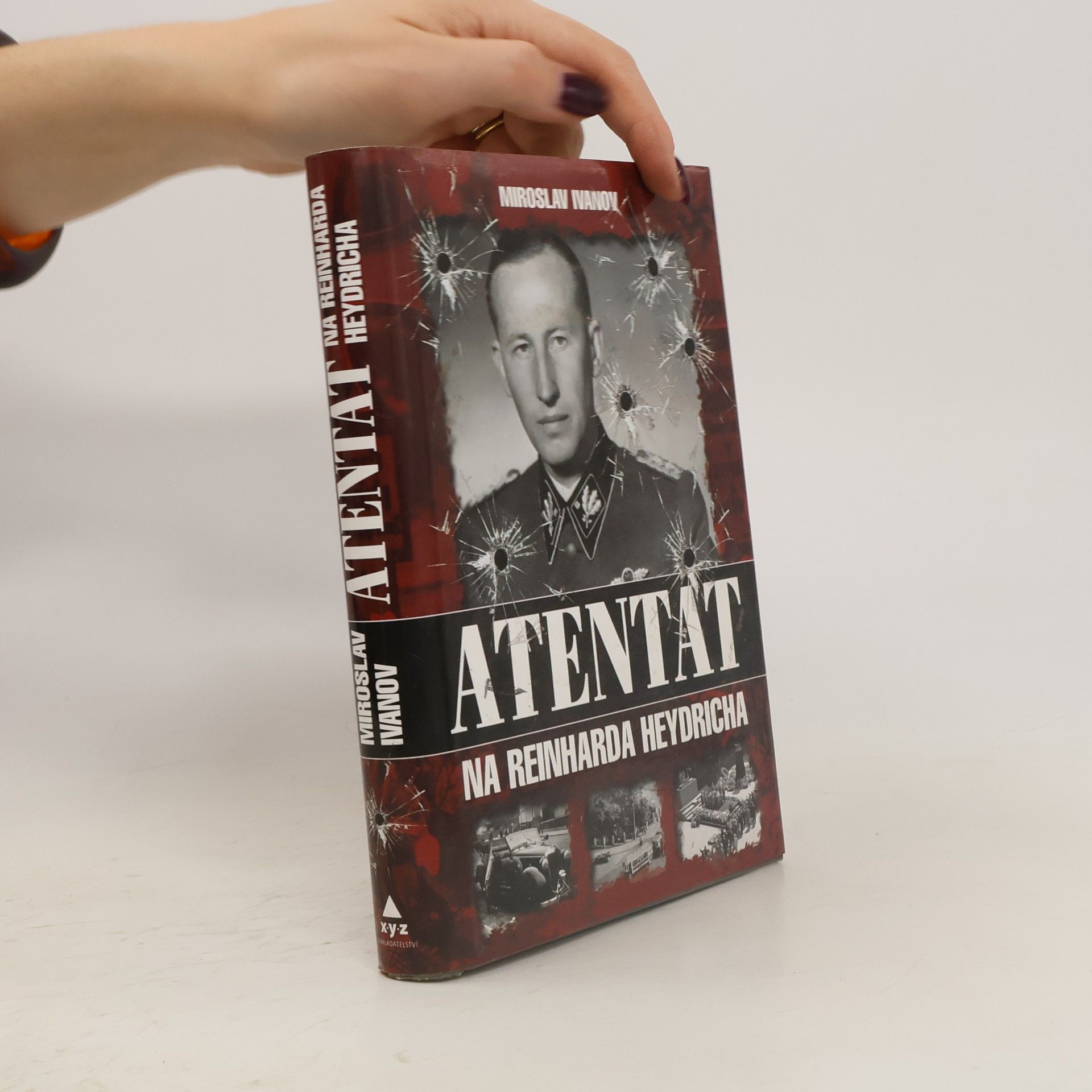 Miroslav Ivanov Atentát na Reinharda Heydricha