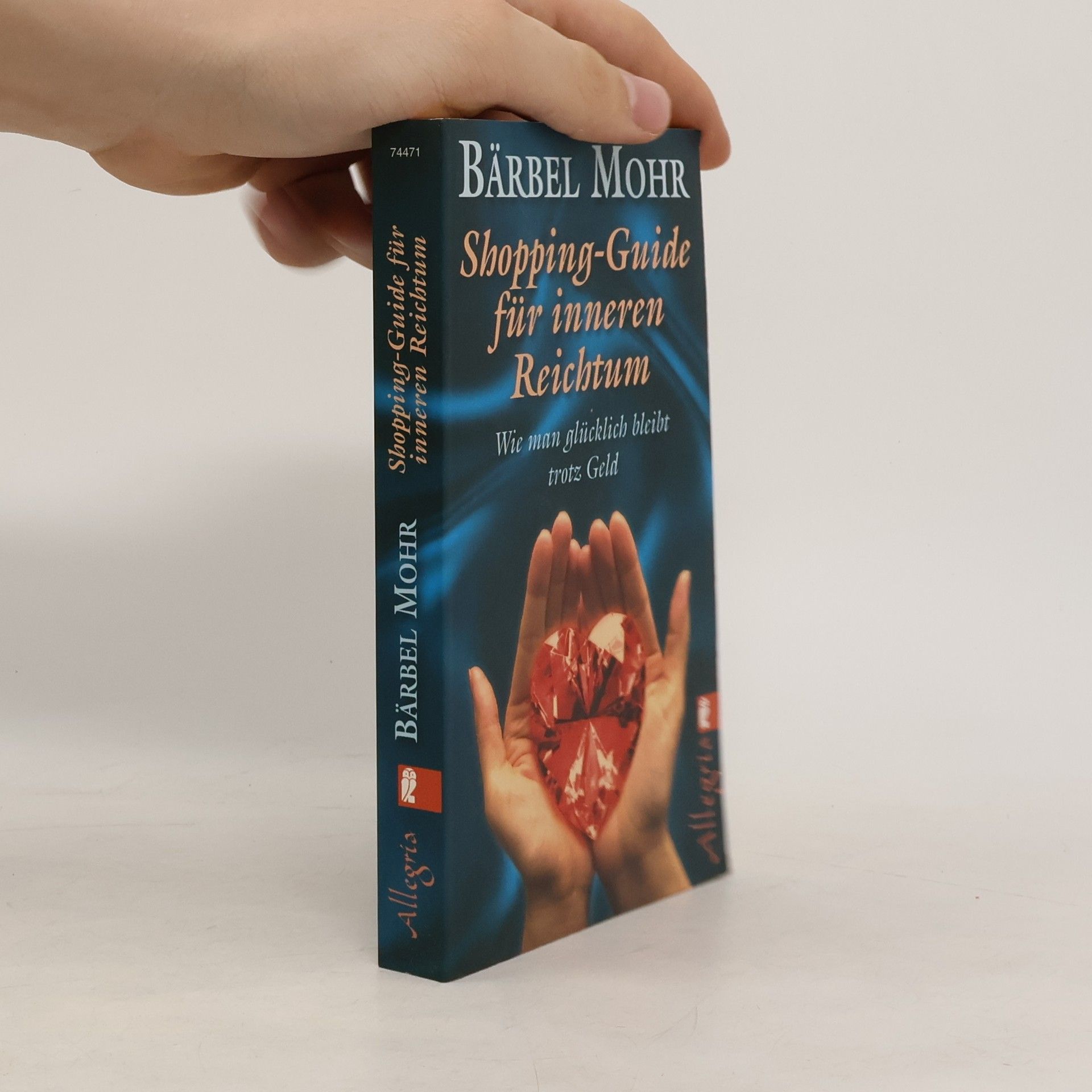 Bärbel Mohr Shopping-Guide für inneren Reichtum