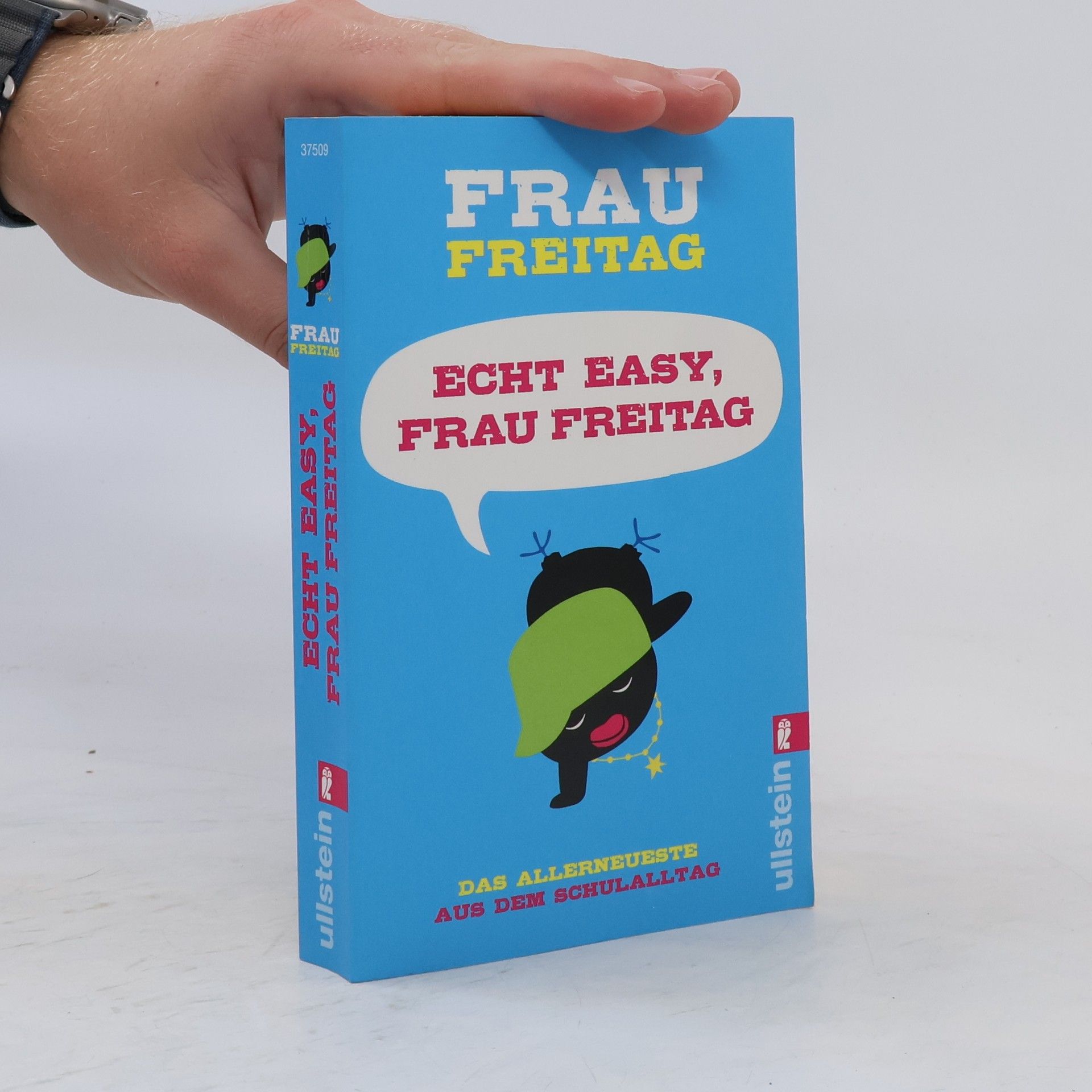 Frau Freitag Echt easy, Frau Freitag