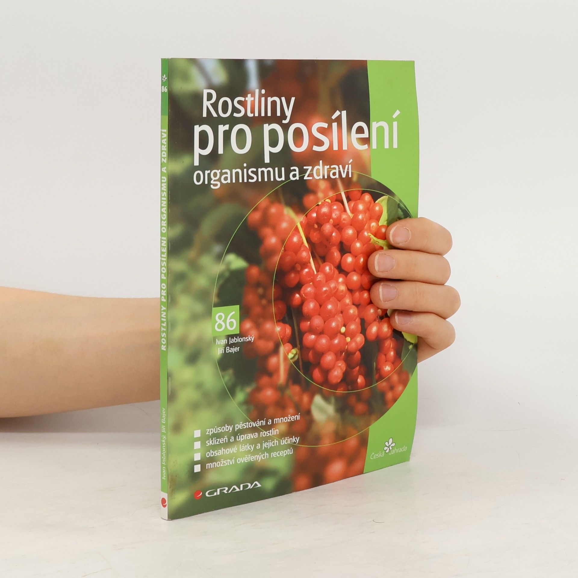 Ivan Jablonský Rostliny pro posílení organismu a zdraví