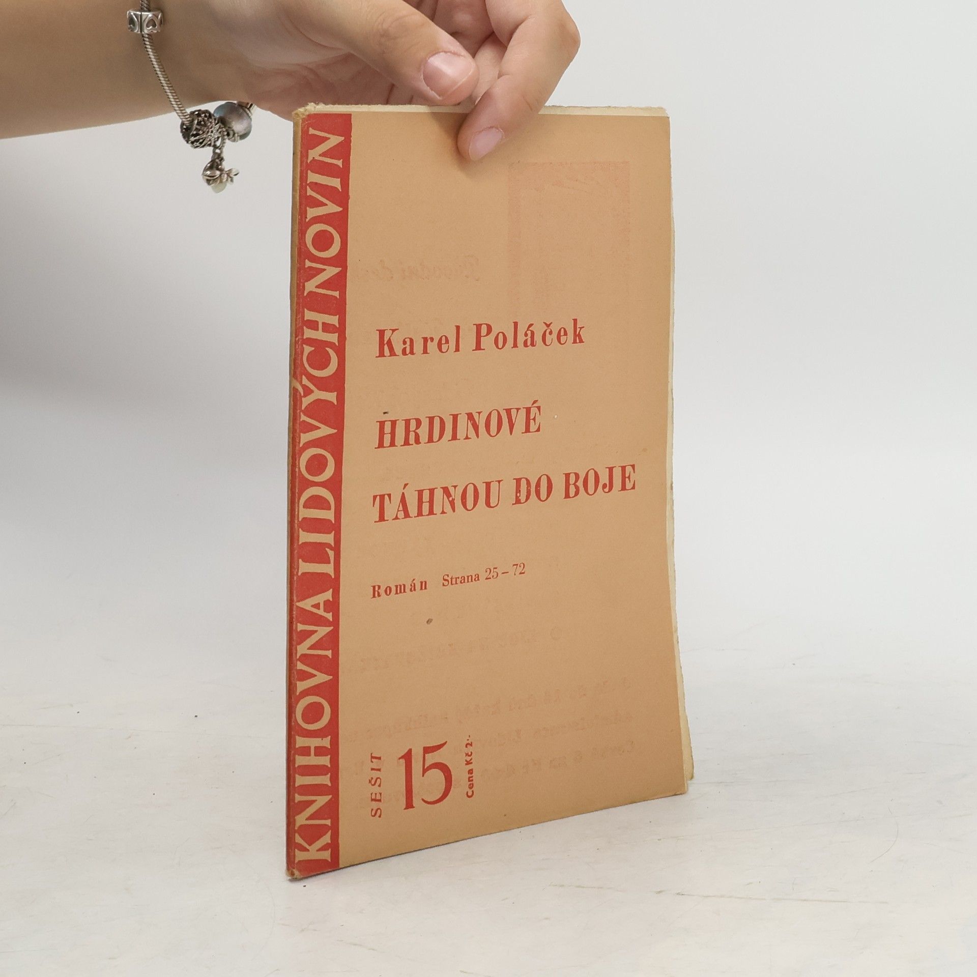 Karel Poláček Hrdinové táhnou do boje. Sešit 15