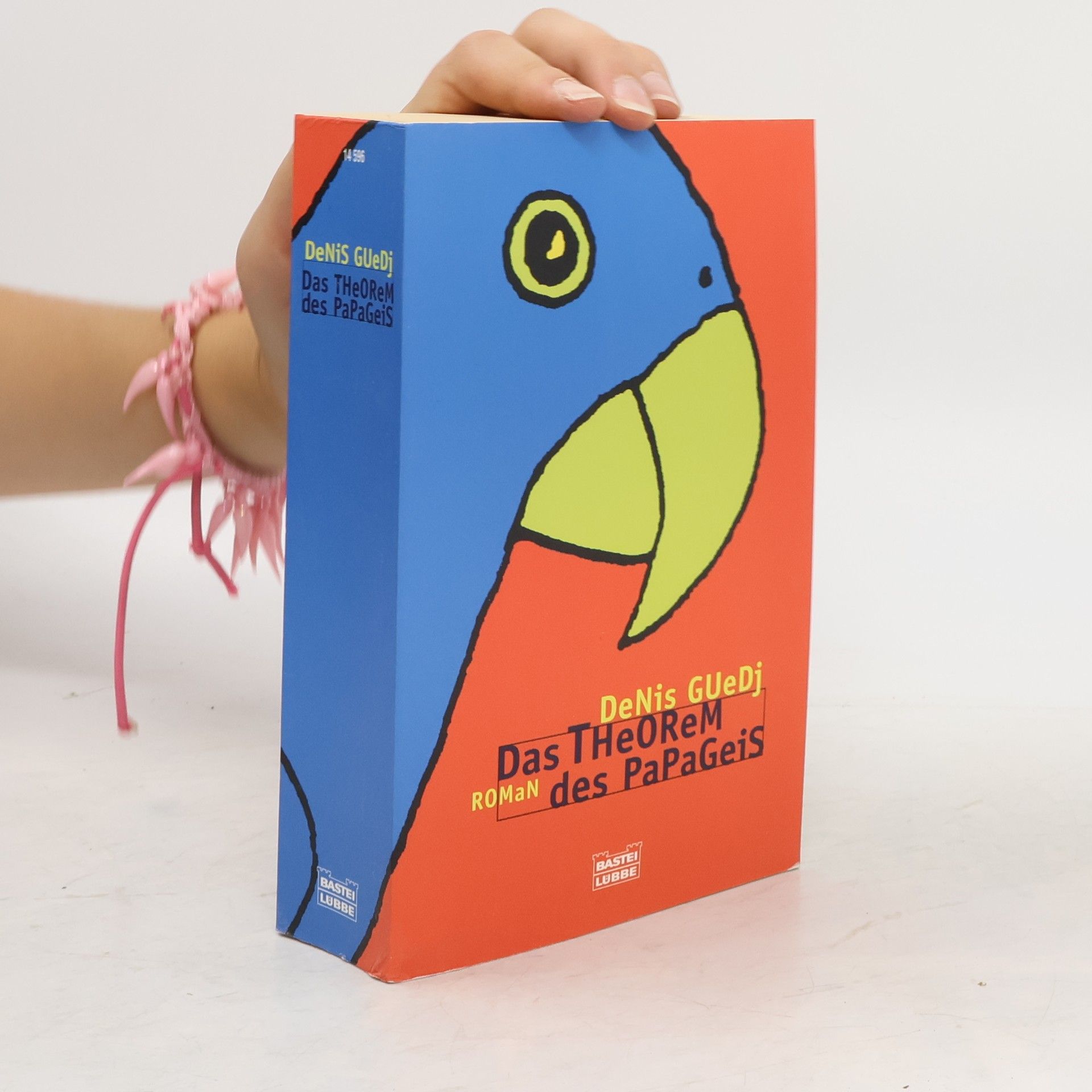Denis Guedj Das Theorem des Papageis