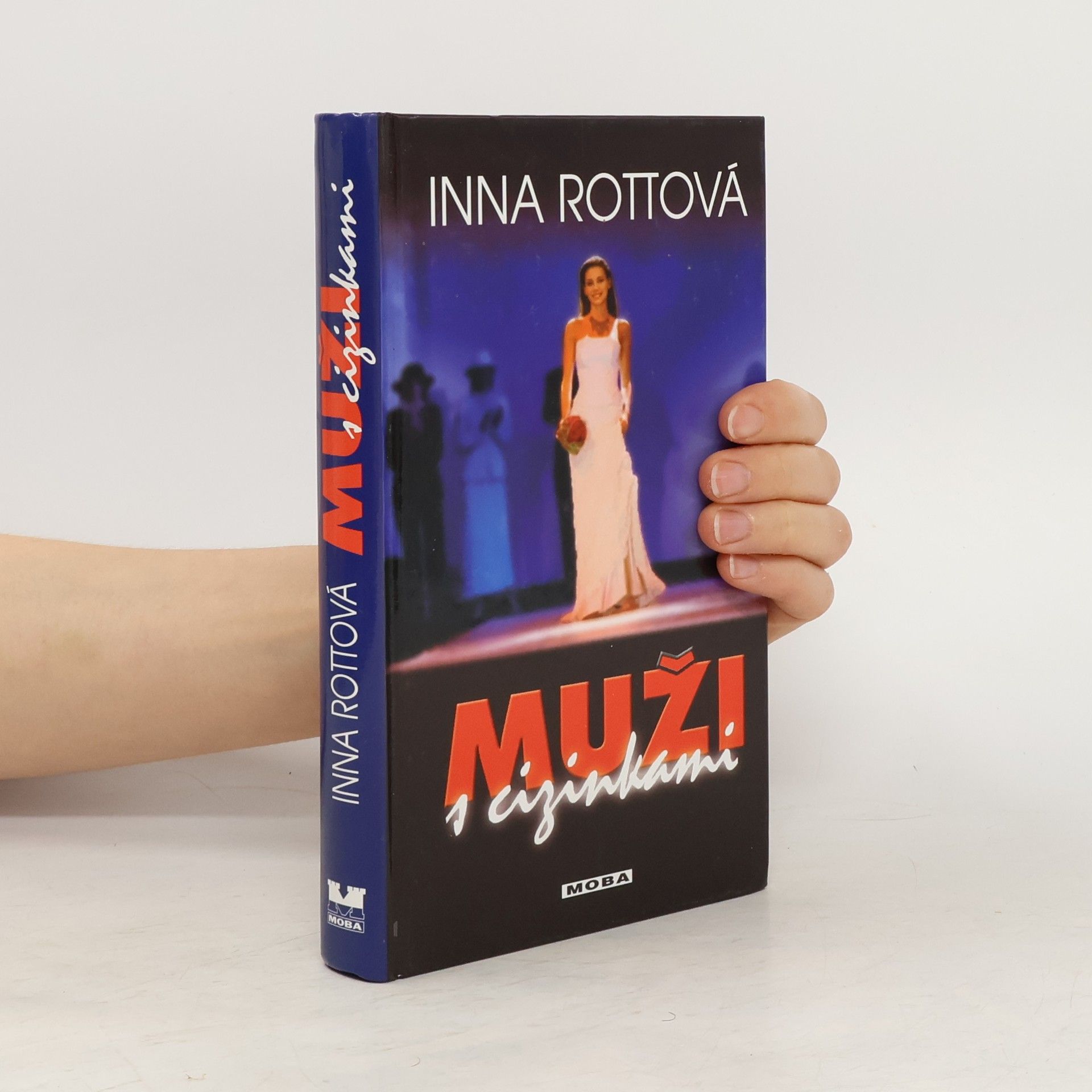 Inna Mirovská Muži s cizinkami