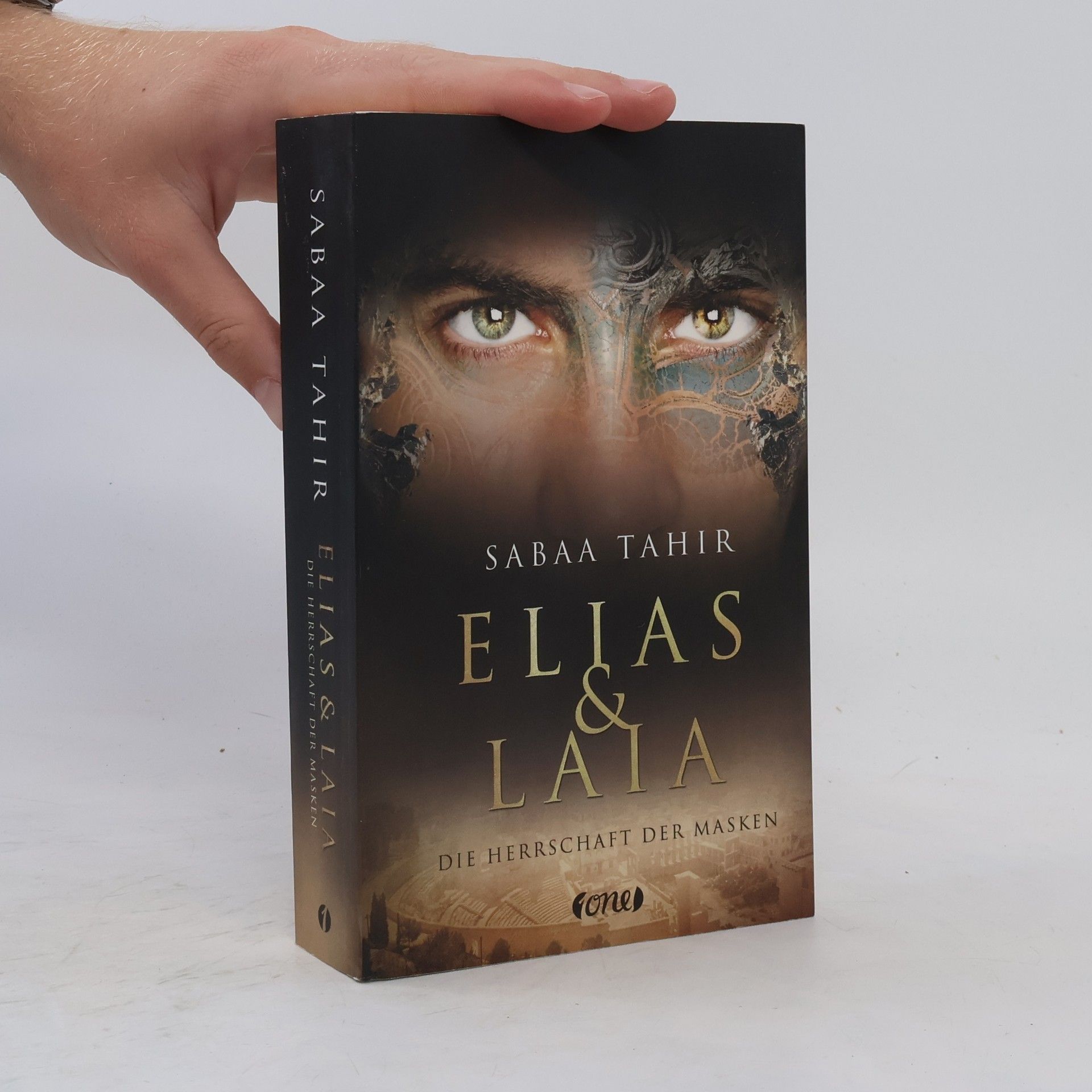 Sabaa Tahir Elias & Laia - Die Herrschaft der Masken