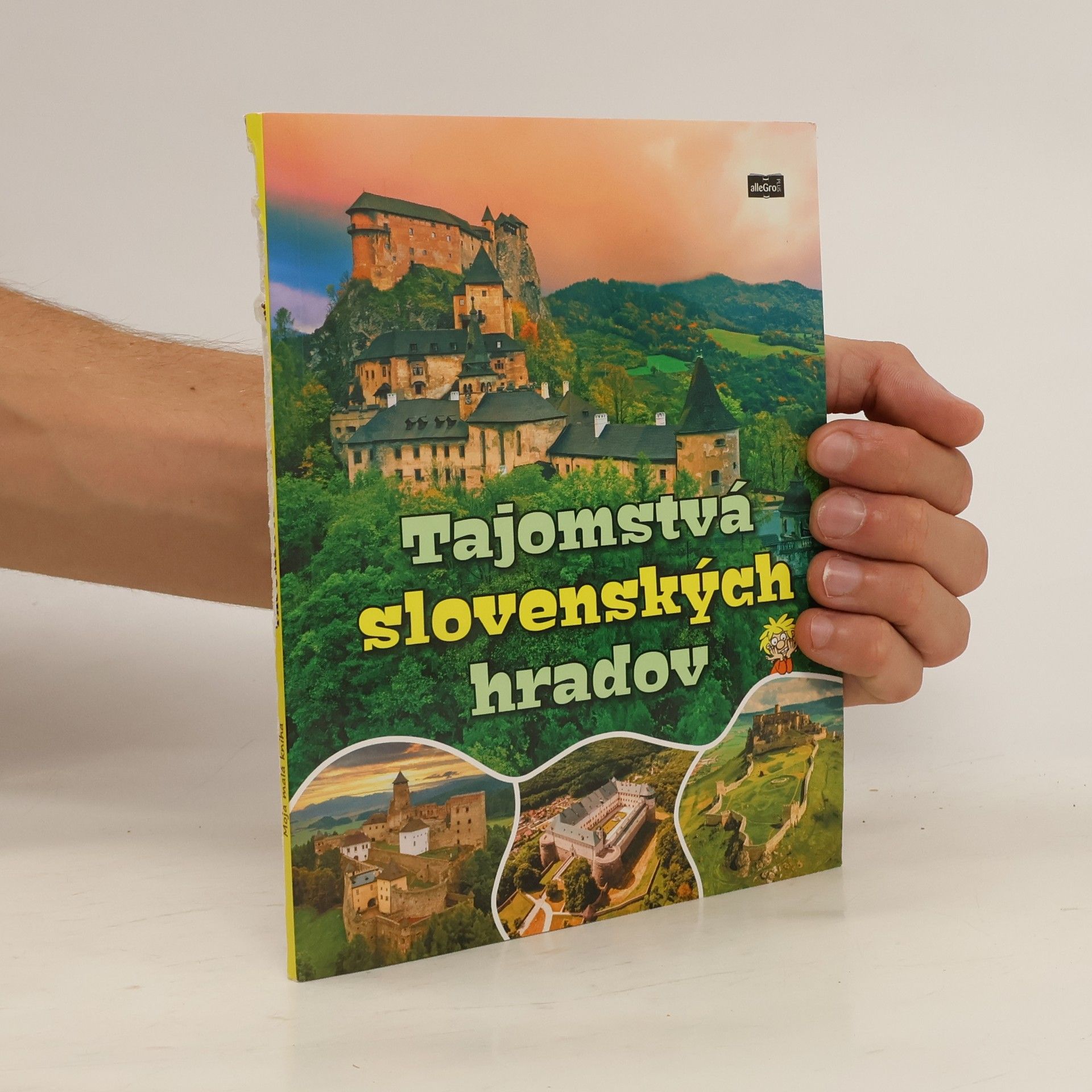 kolektiv Tajomstvá slovenských hradov