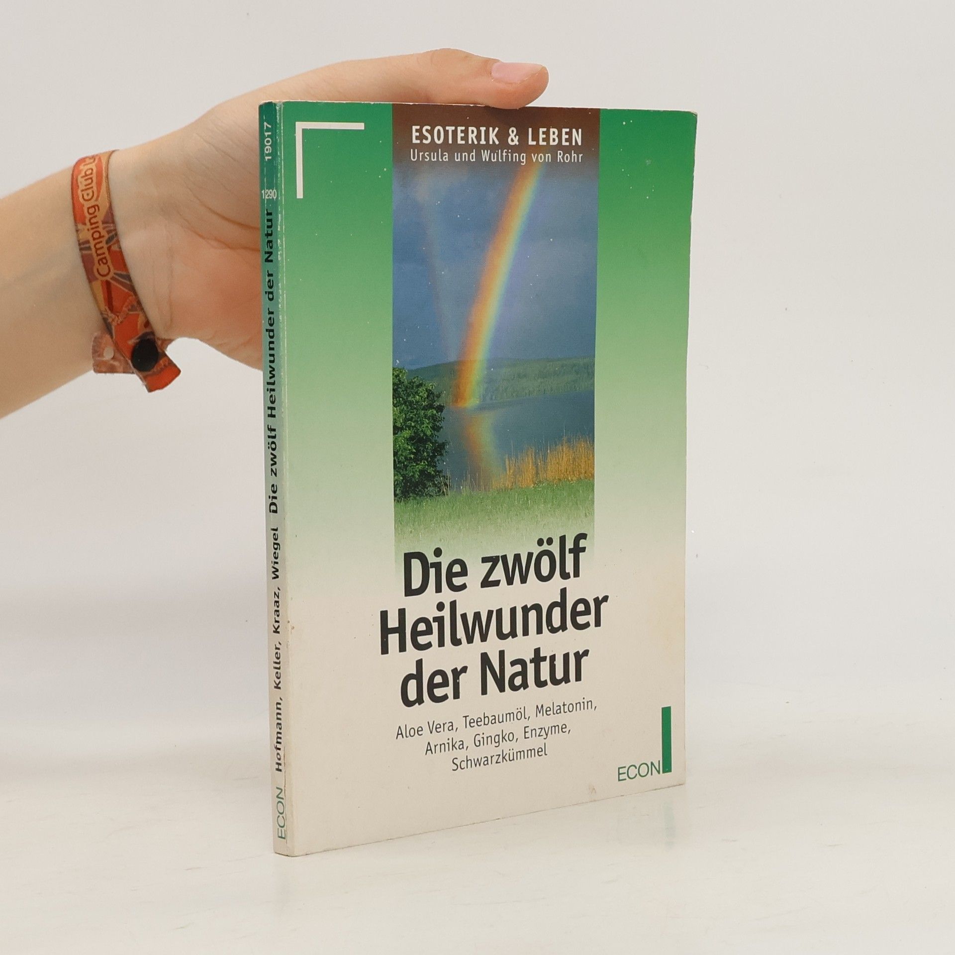 Robert Hofmann Die zwölf Heilwunder der Natur