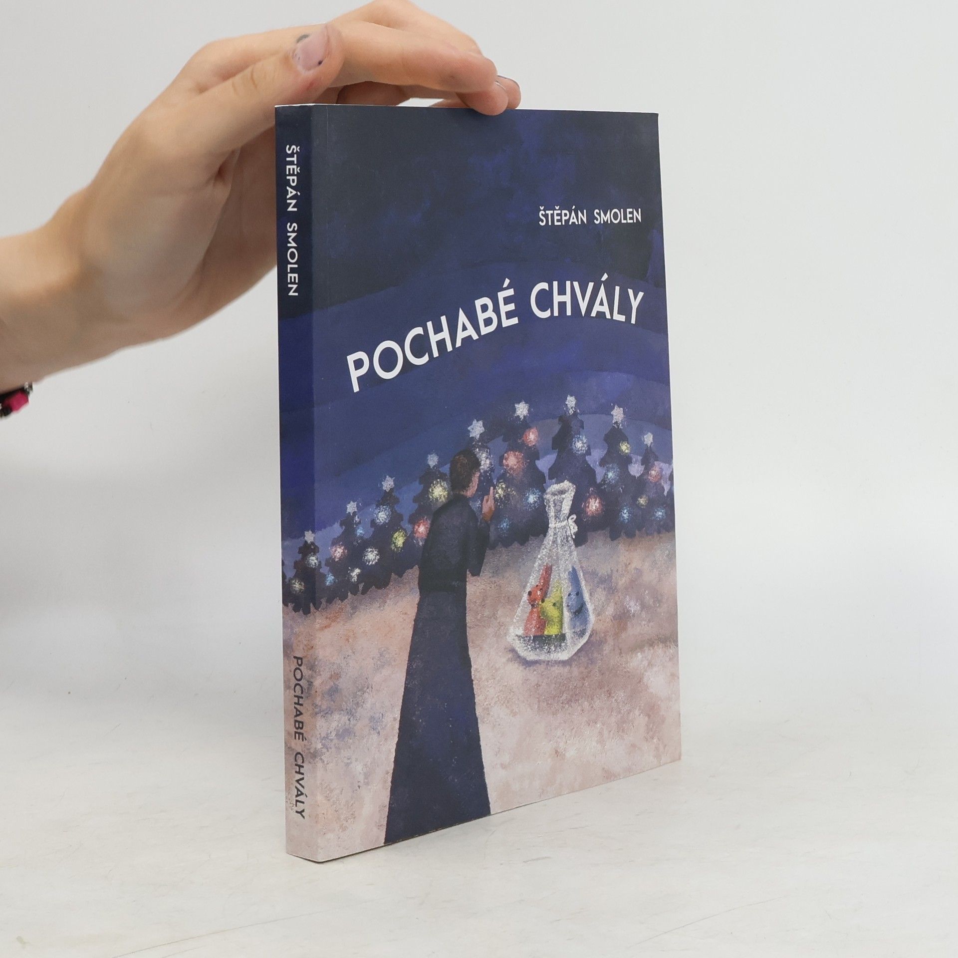 Štěpán Smolen Pochabé chvály