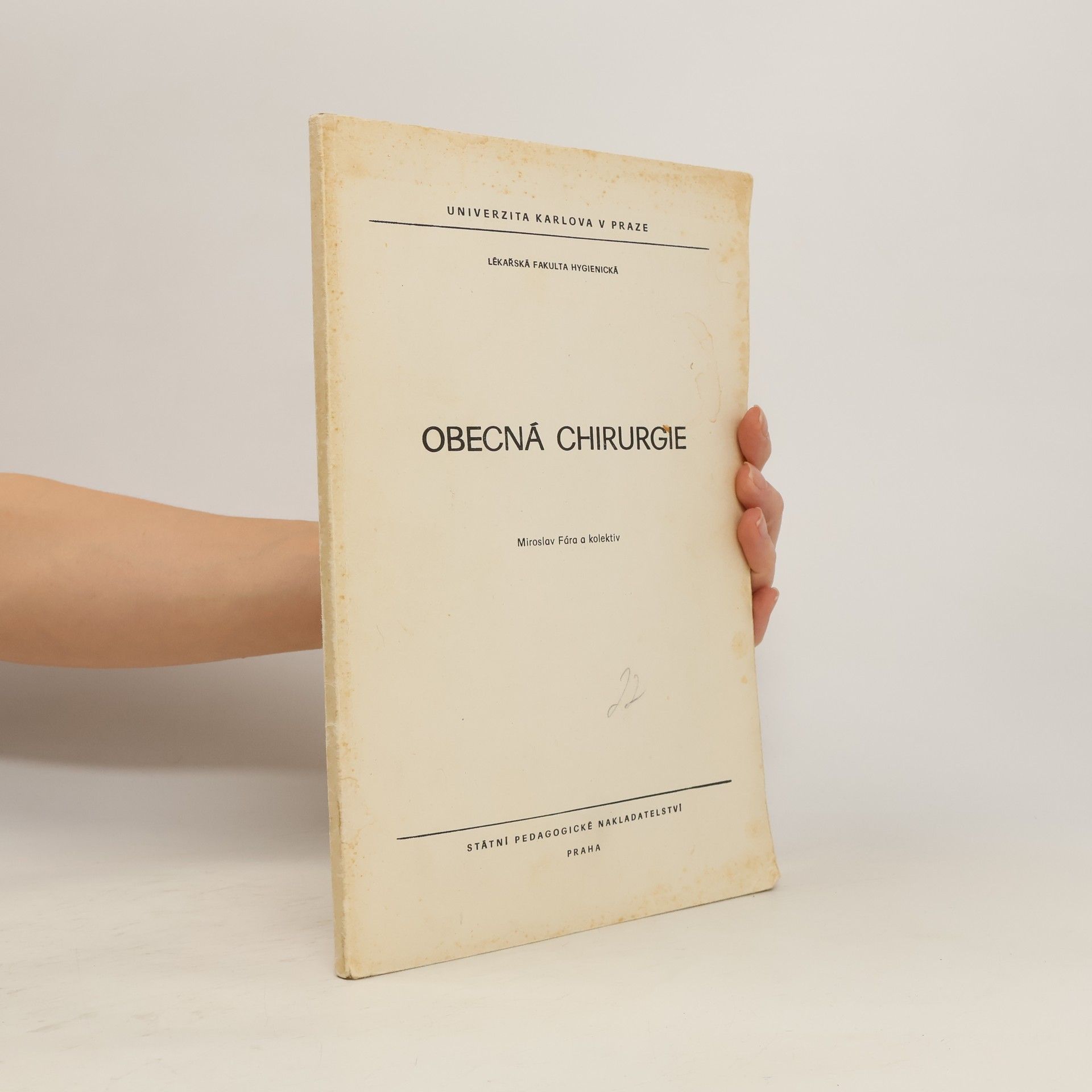 Miroslav Fára Obecná chirurgie