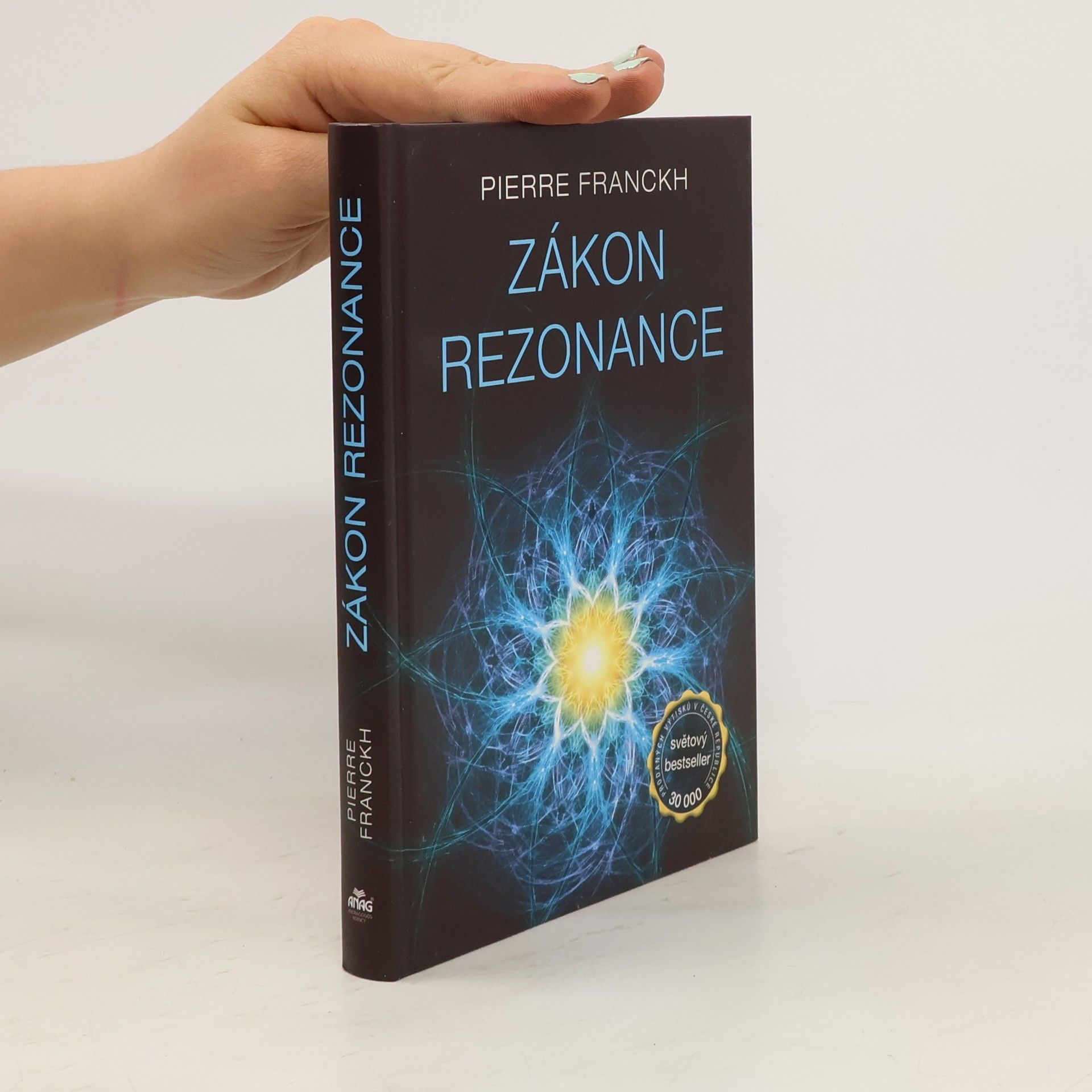 Pierre Franckh Zákon rezonance