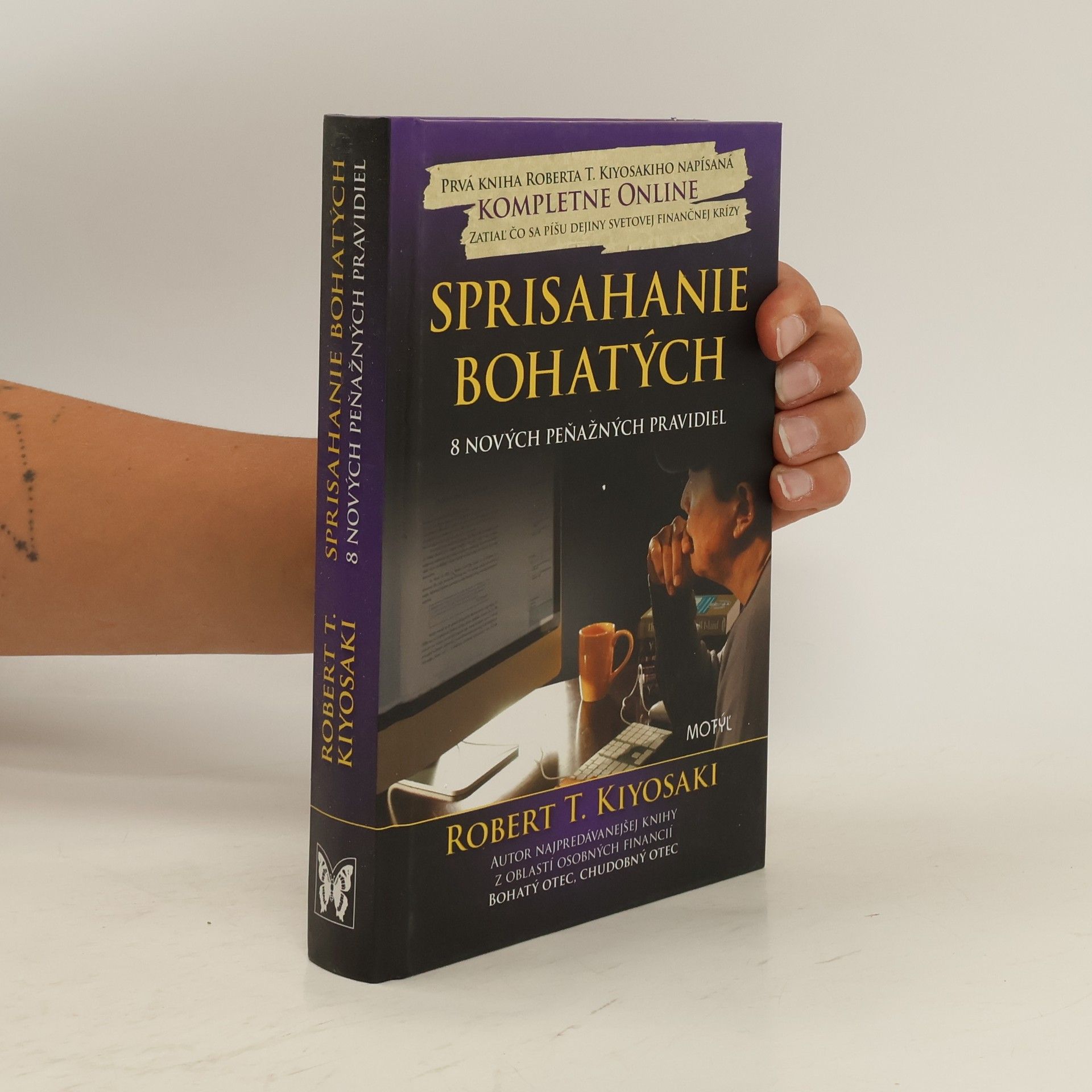 Robert Kiyosaki Sprisahanie bohatých – 8 nových peňažných pravidiel