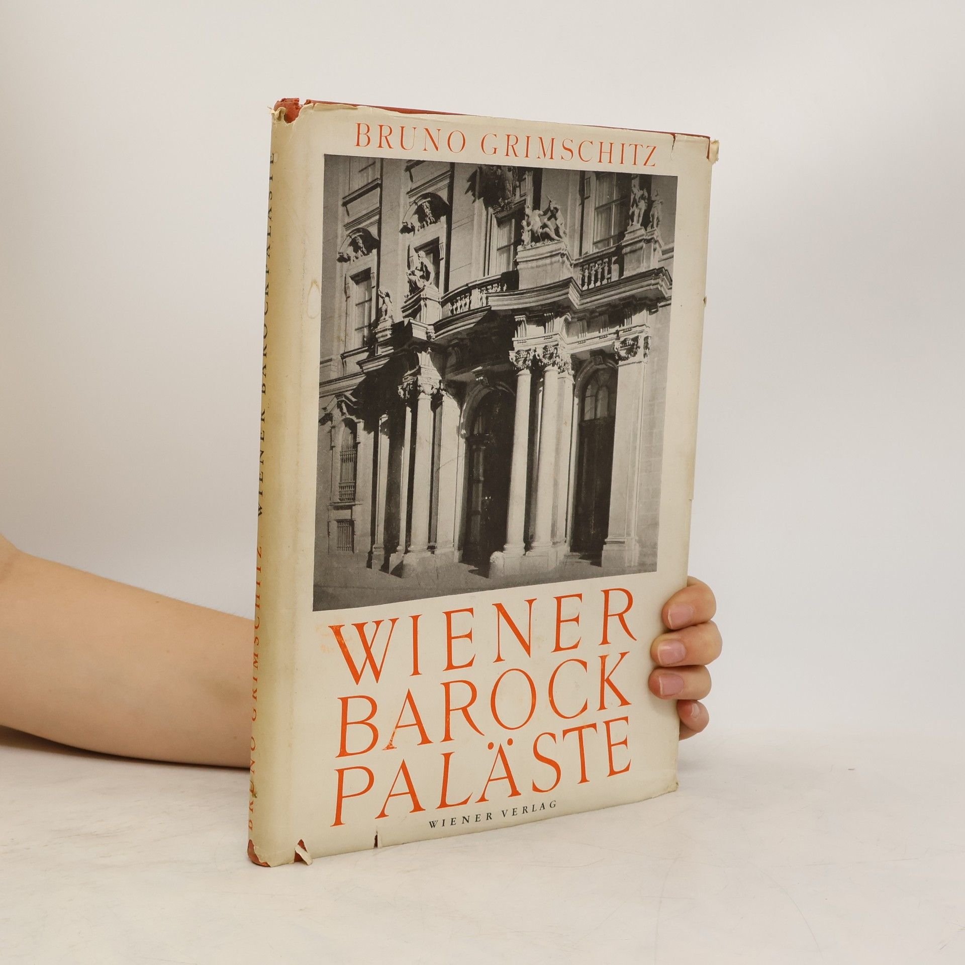 Bruno Grimschitz Wiener Barockpaläste