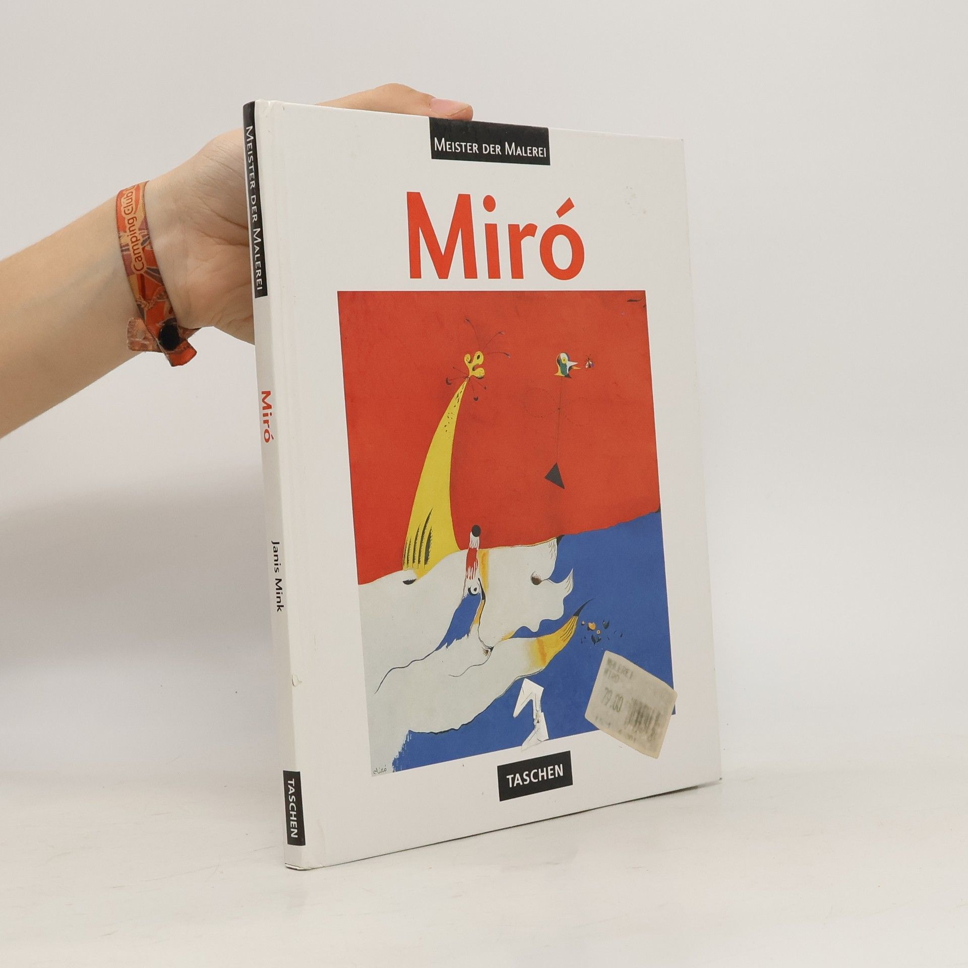 Janis Mink Joan Miró : 1893-1983