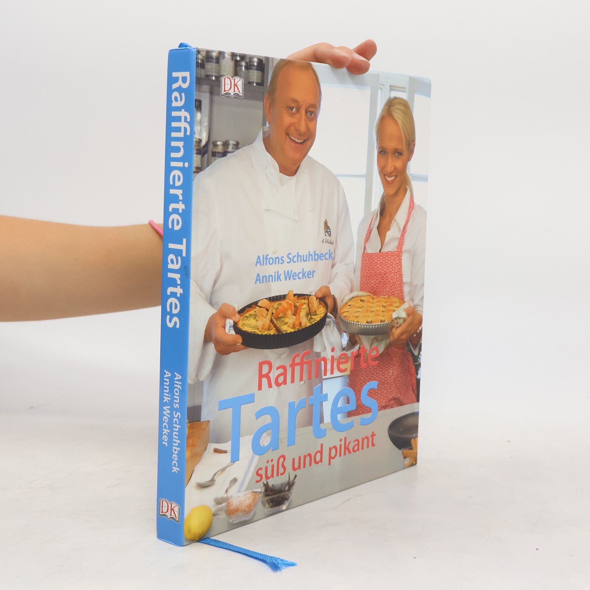 Annik Wecker Raffinierte Tartes. Süß und pikant