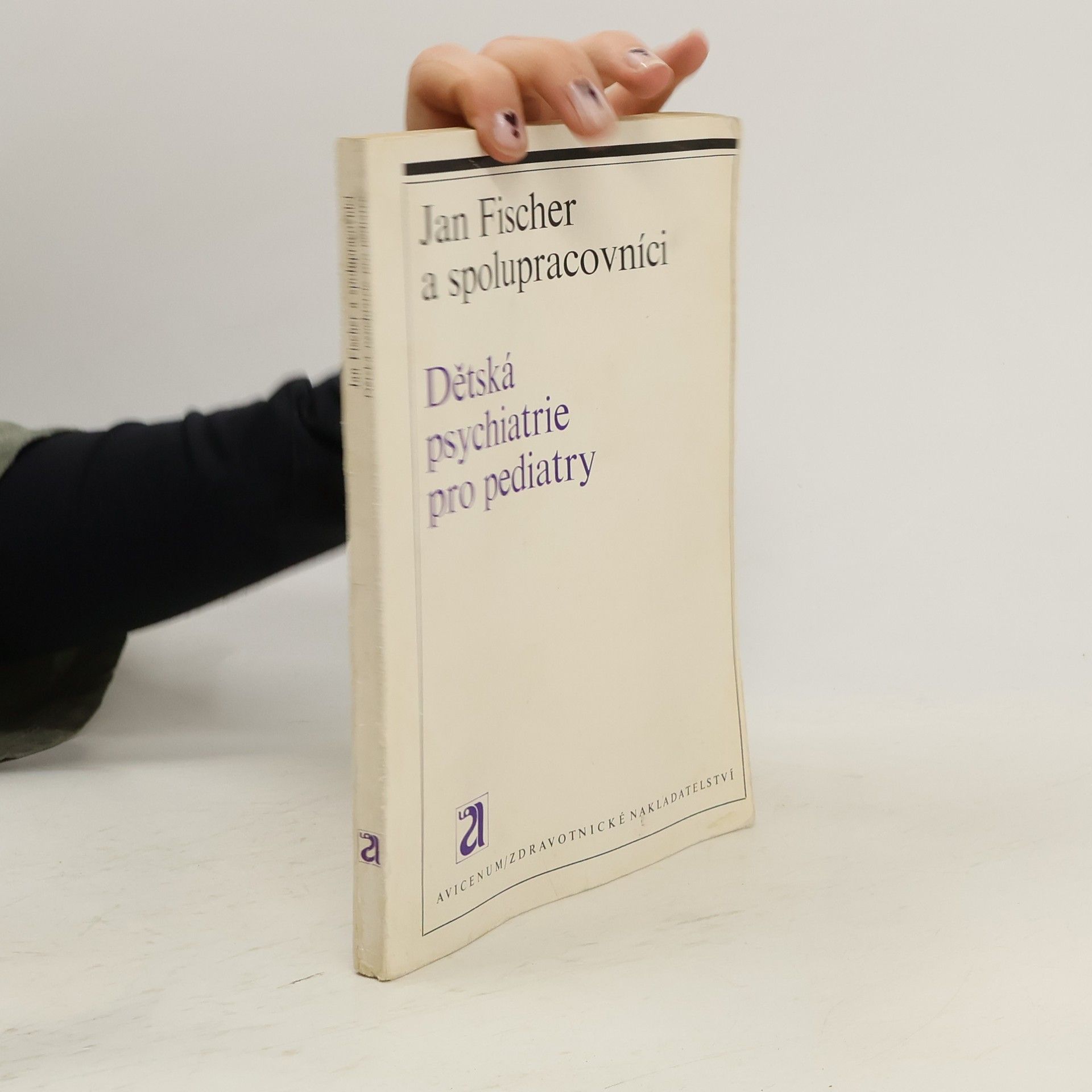Jan Fischer Dětská psychiatrie pro pediatry