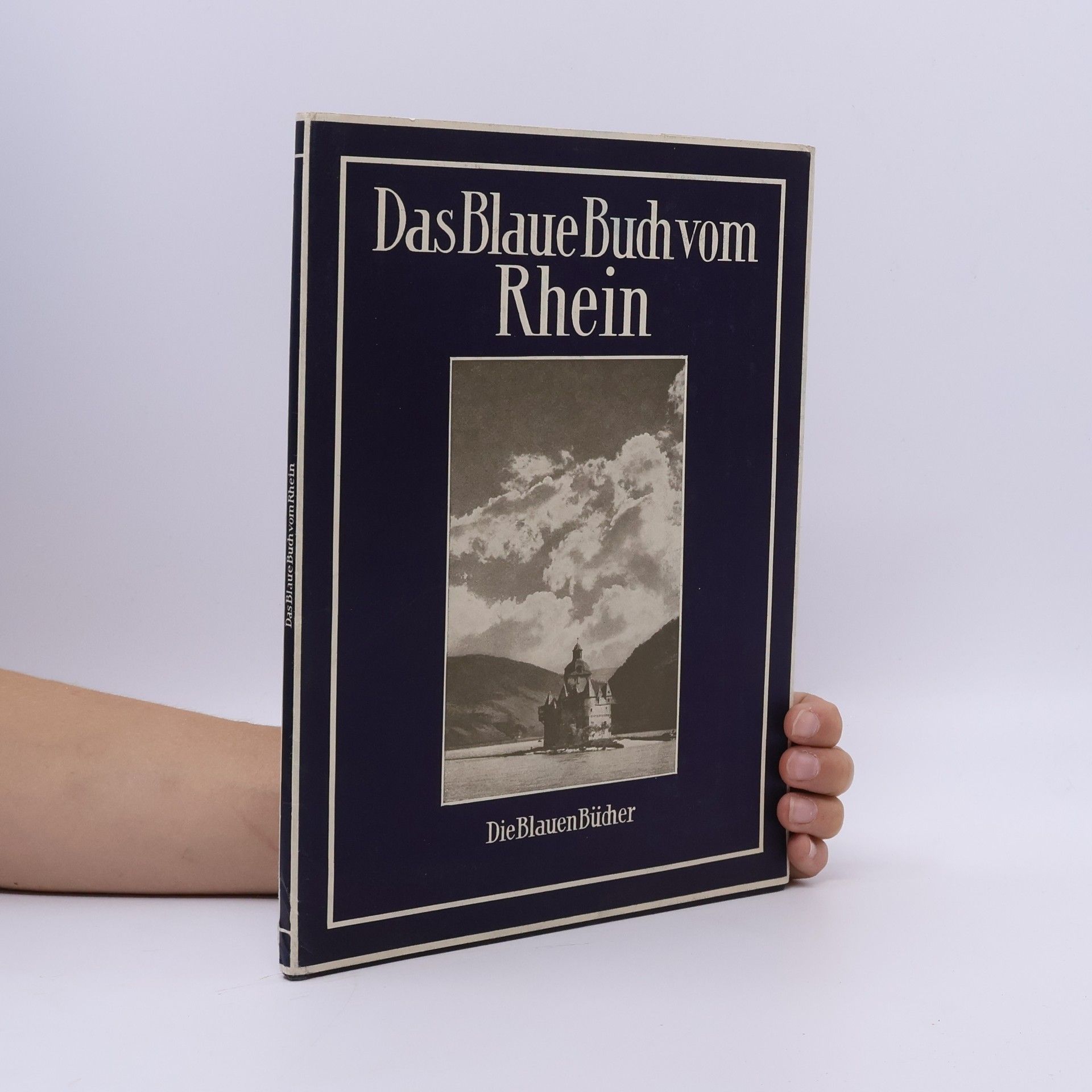 Elly Heuss-Knapp Das Blaue Buch vom Rhein