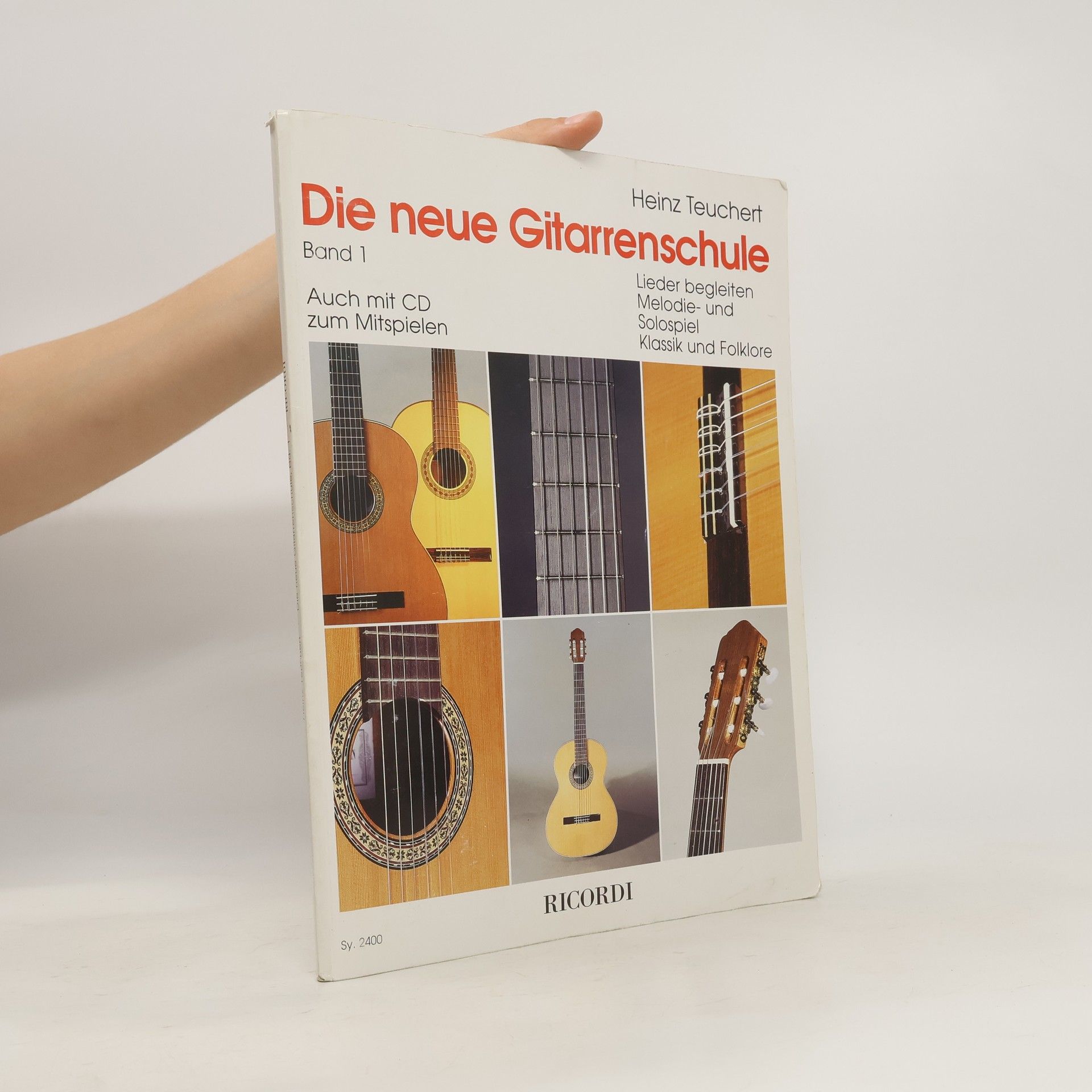 Heinz Teuchert Die neue Gitarrenschule Band 1