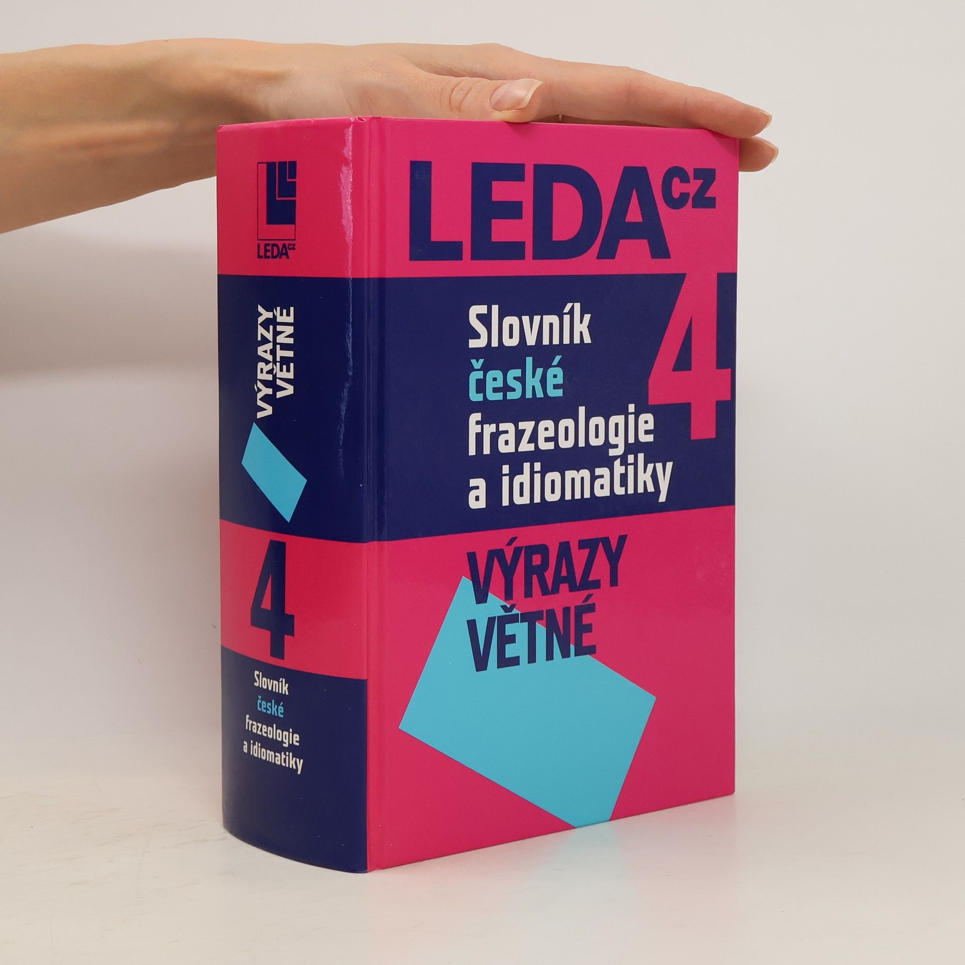 František Čermák Slovník české frazeologie a idiomatiky. 4, Výrazy větné