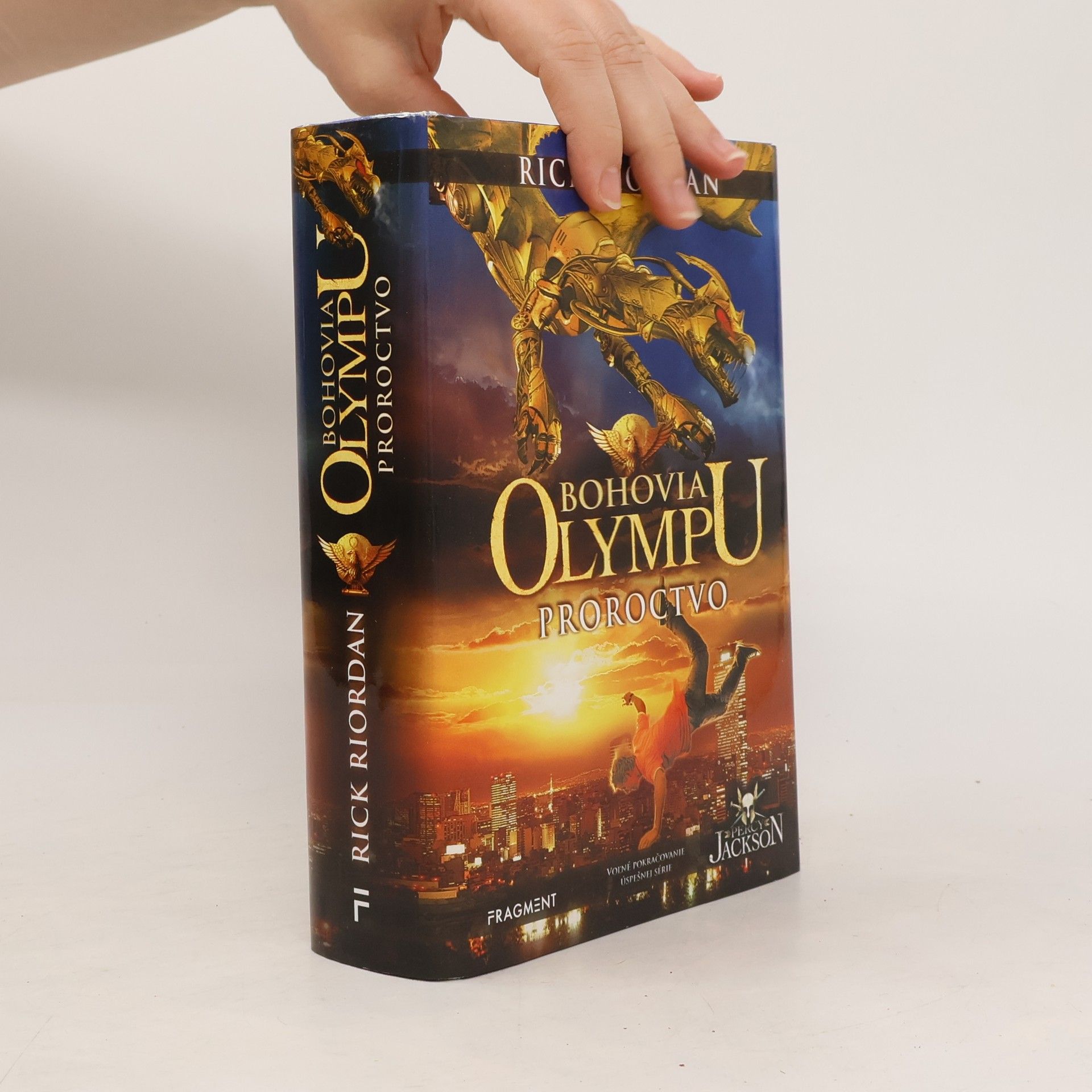 Rick Riordan Bohovia Olympu – Proroctvo
