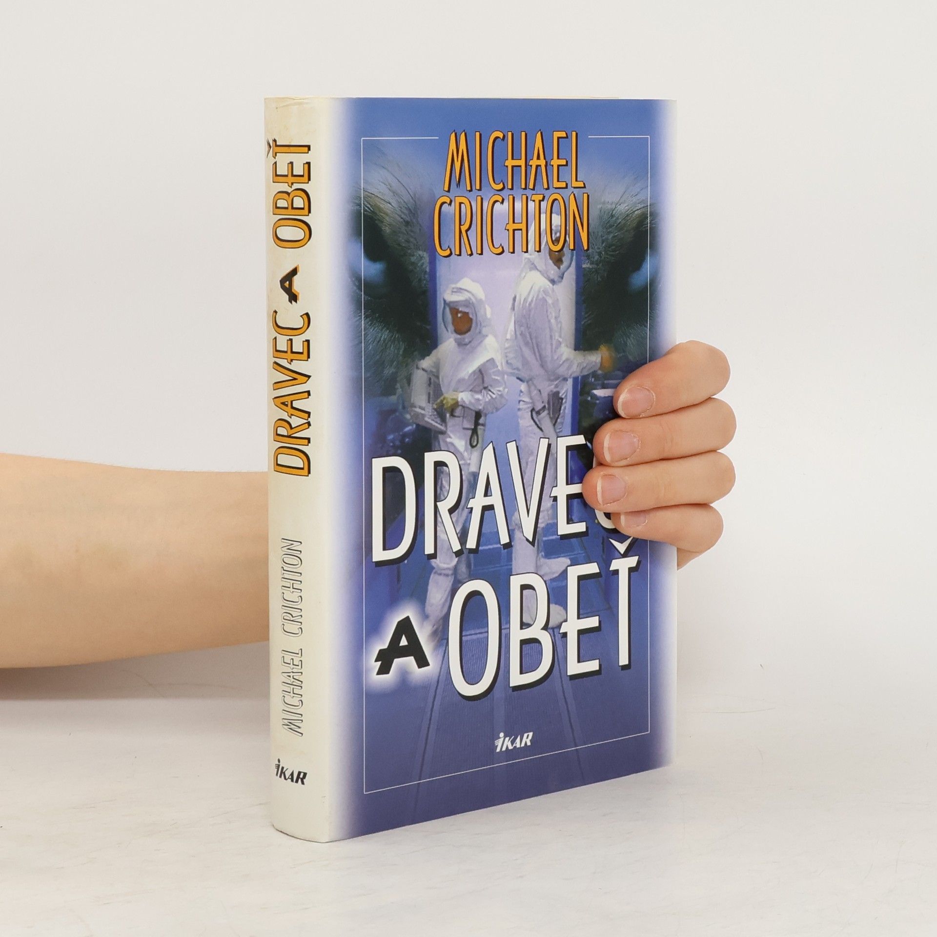 Michael Crichton Dravec a obeť