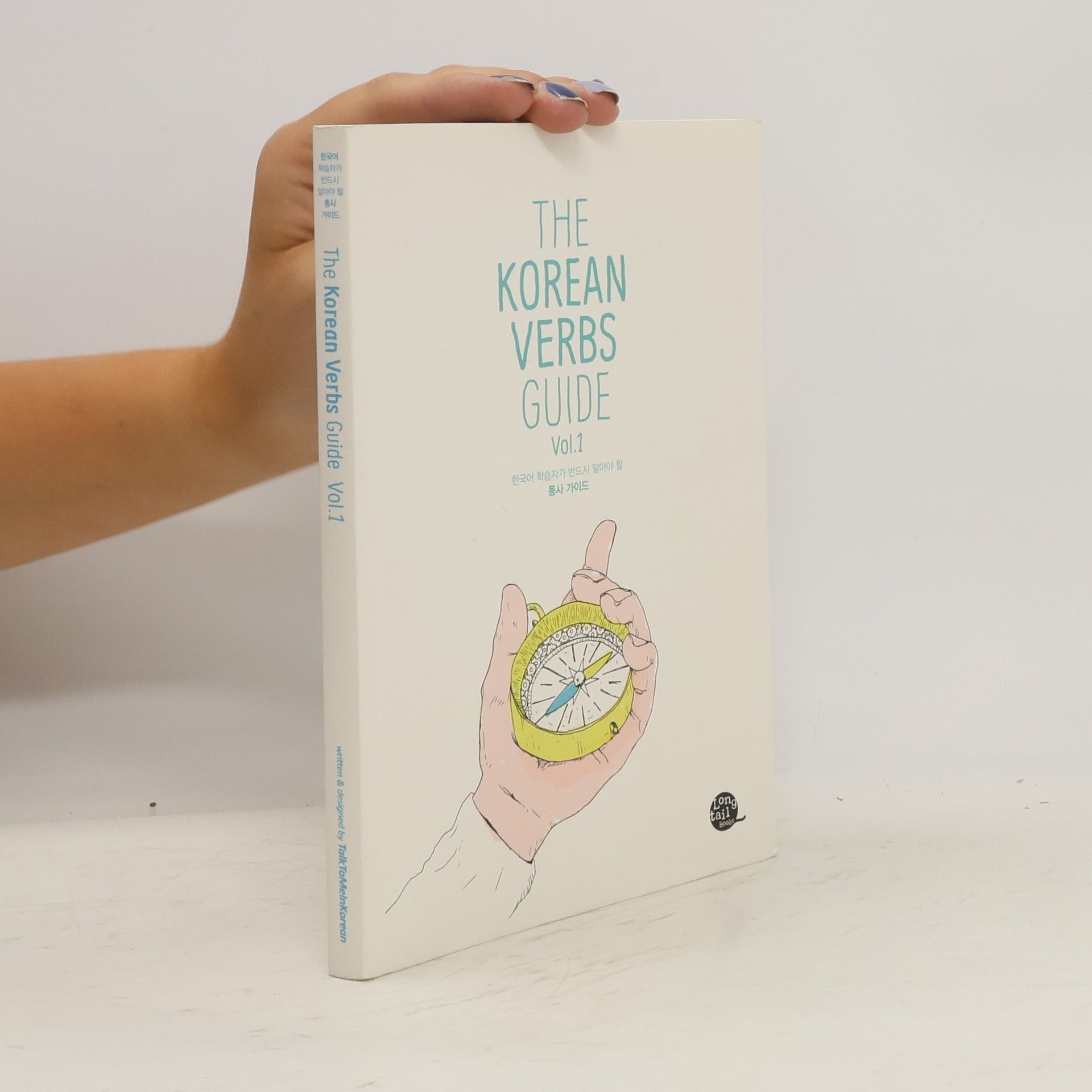 Autorenkollektiv The Korean Verbs Guide Volume 1