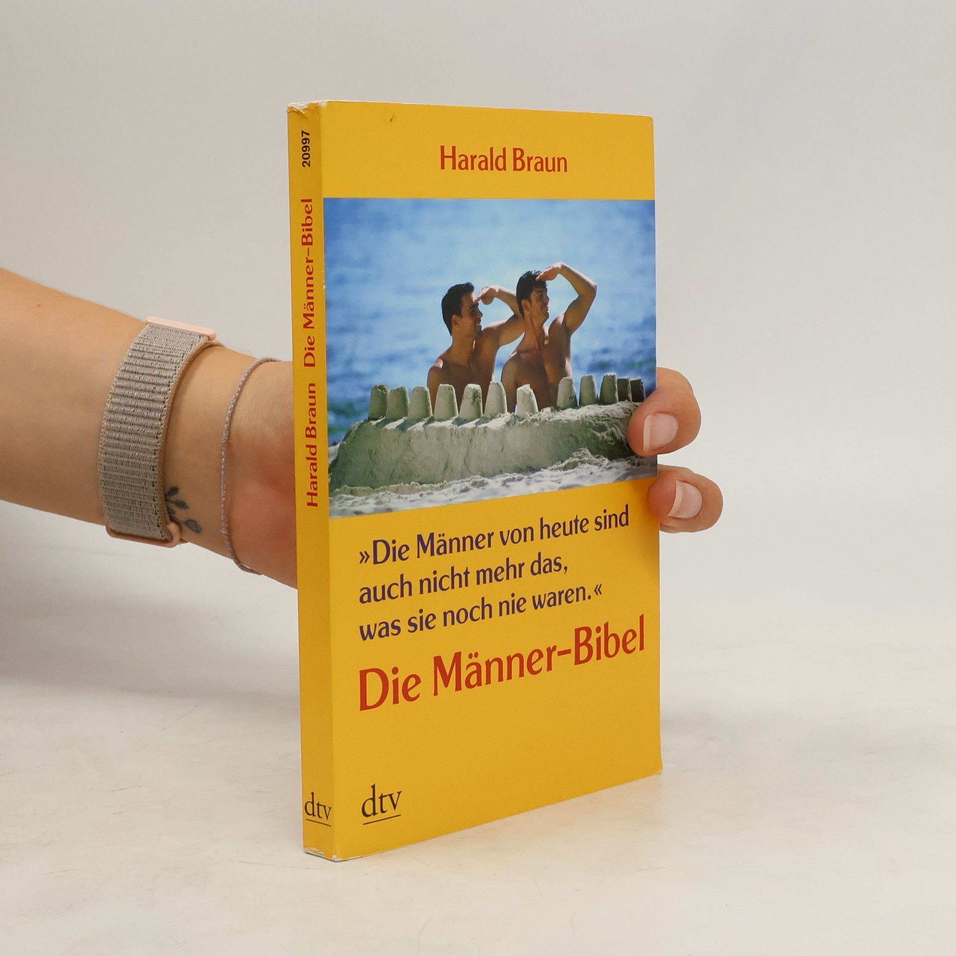 Harald Braun "Die Männer von heute sind auch nicht mehr das, was sie noch nie waren"