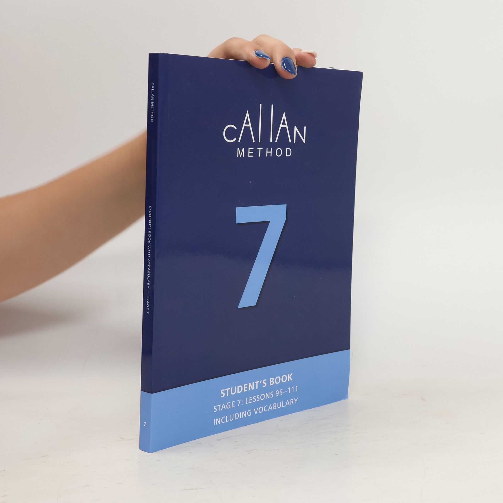 R. K. T. Callan Callan Method. Student's Book 7