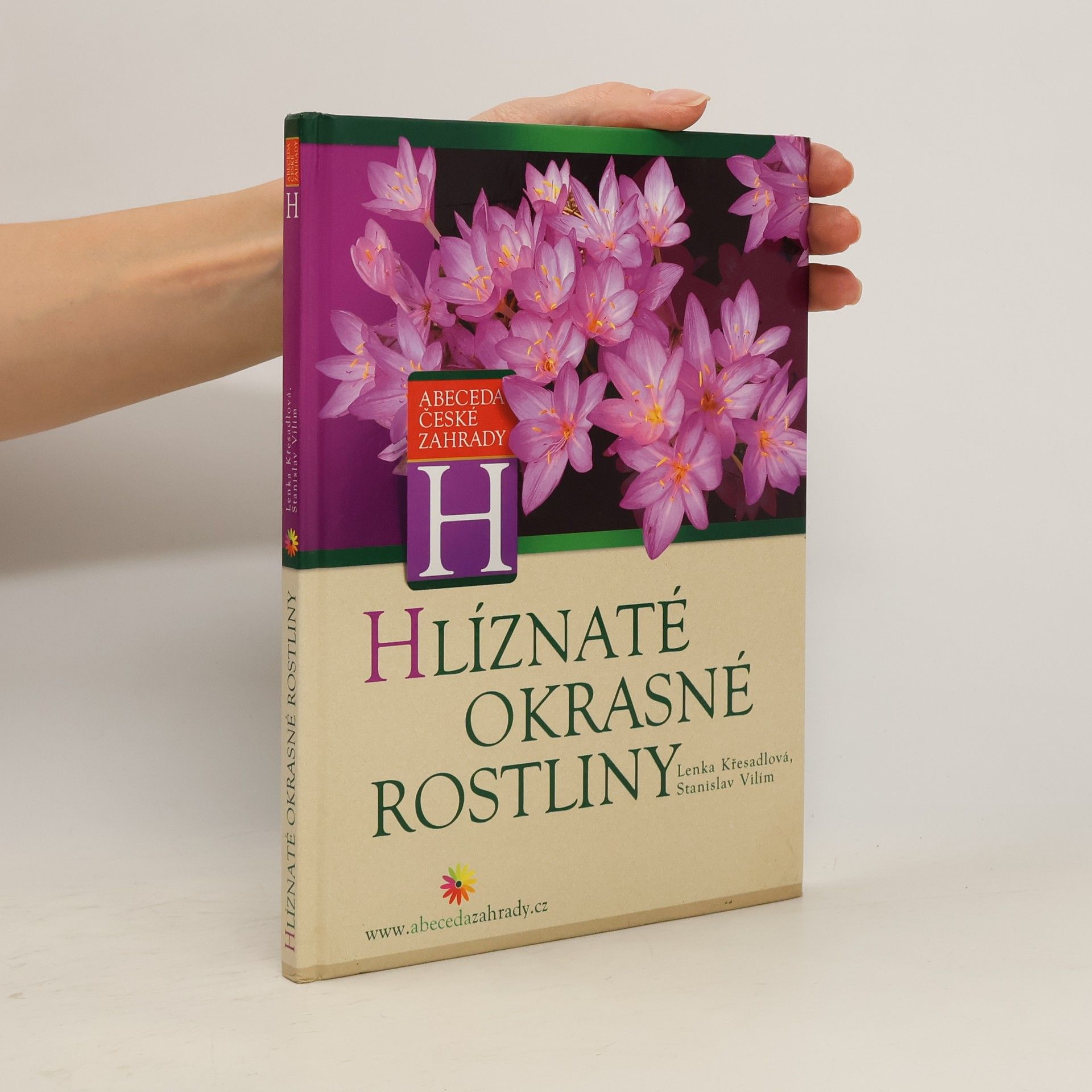 Lenka Křesadlová Hlíznaté okrasné rostliny