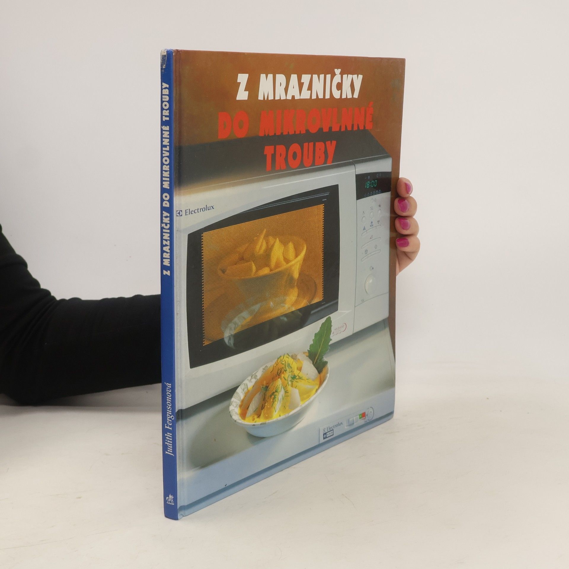 Judith Ferguson Z mrazničky do mikrovlnné trouby