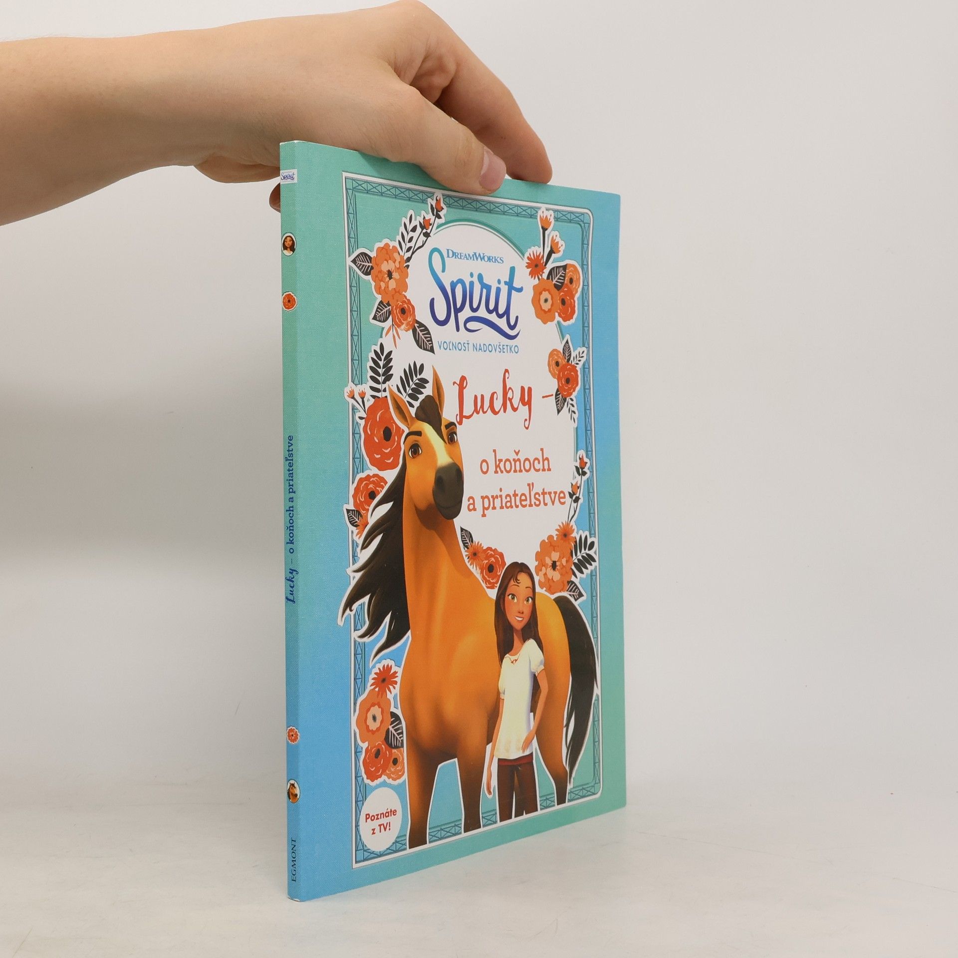 Jaroslav Brožina Spirit: Lucky - o koňoch a priateĺstve