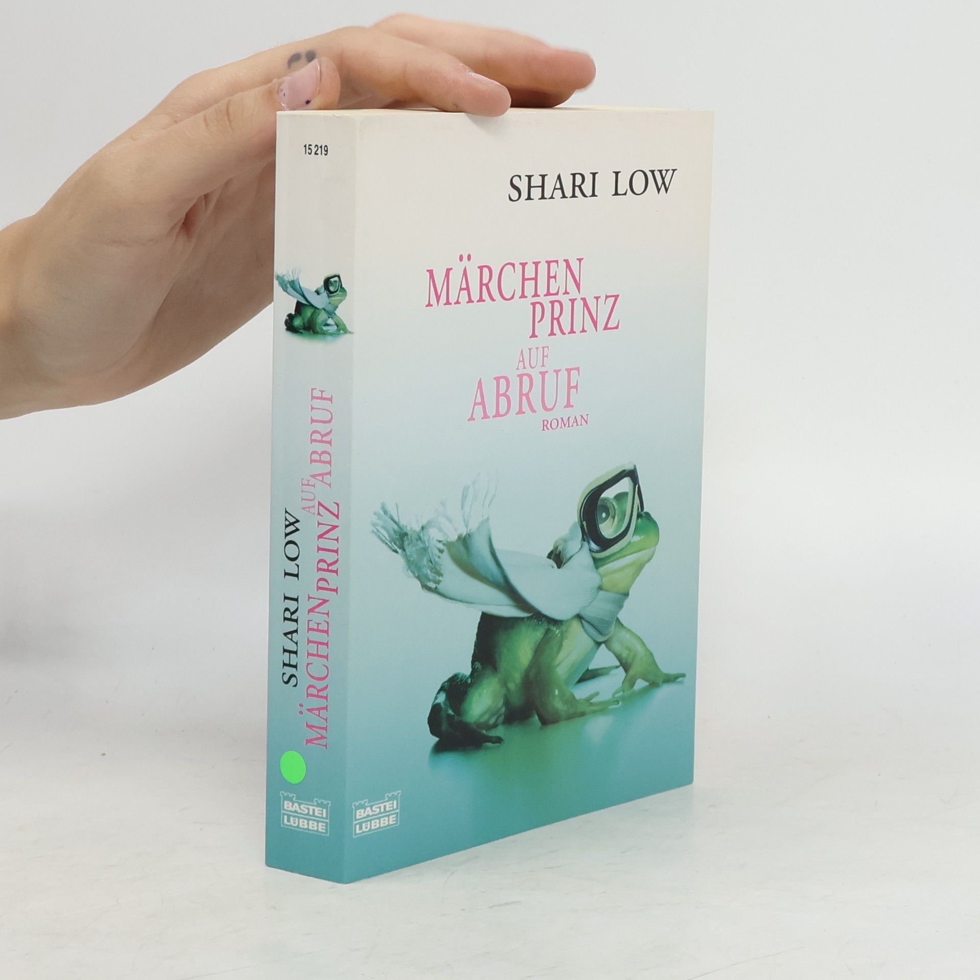 Shari Low Märchenprinz auf Abruf