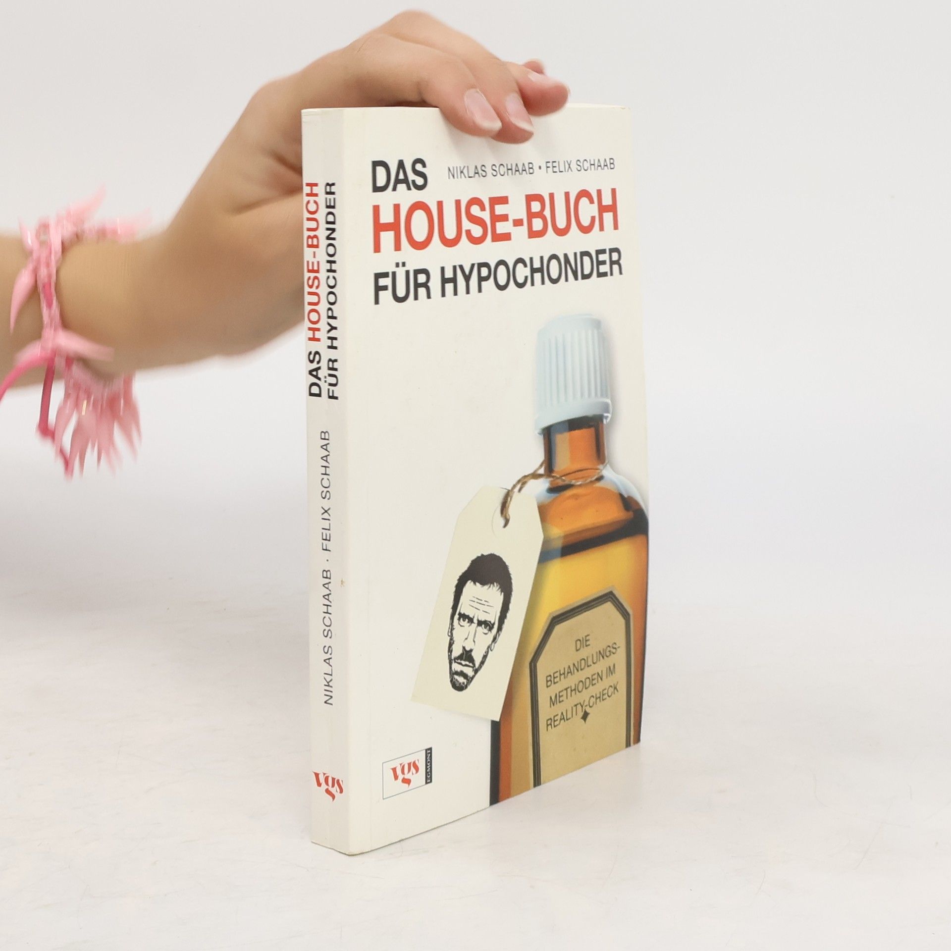 Niklas Schaab Das House-Buch für Hypochonder