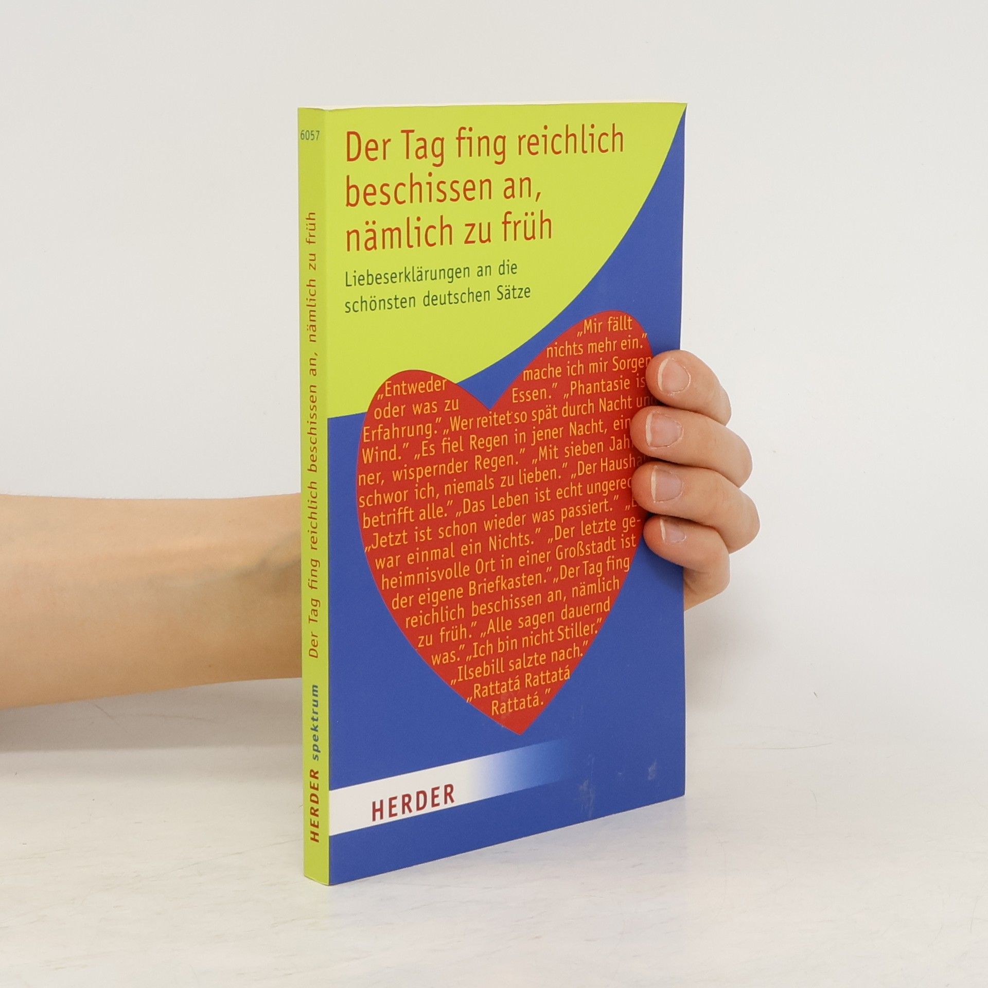 Collectif d'auteurs Der Tag fing reichlich beschissen an, nämlich zu früh