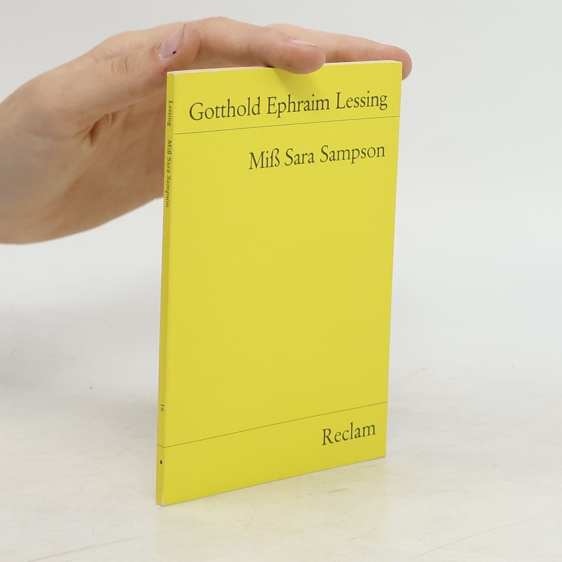 Gotthold Ephraim Lessing Miss Sara Sampson : ein Trauerspiel in fünf Aufzügen