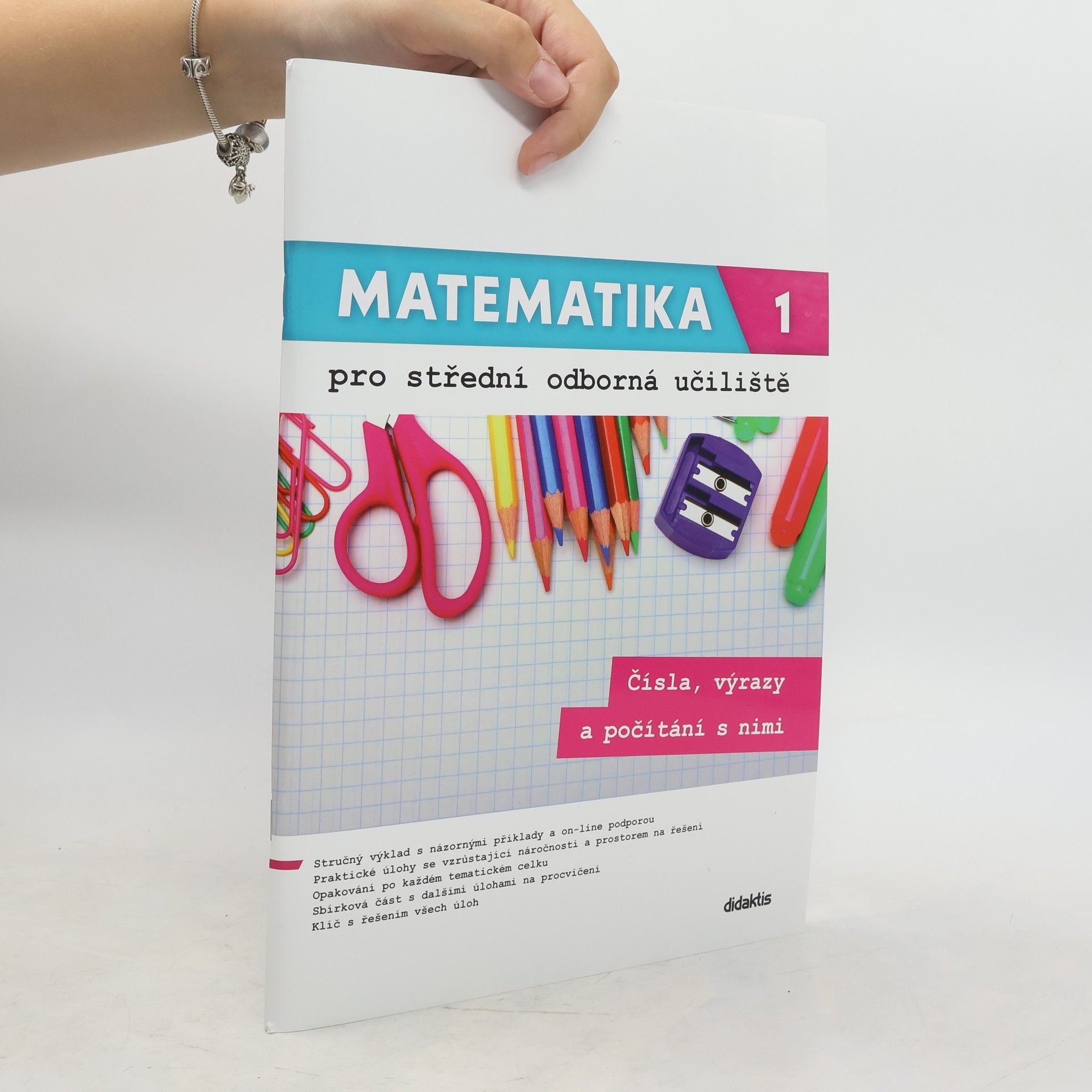 Kateřina Marko Matematika pro střední odborná učiliště, 1. díl