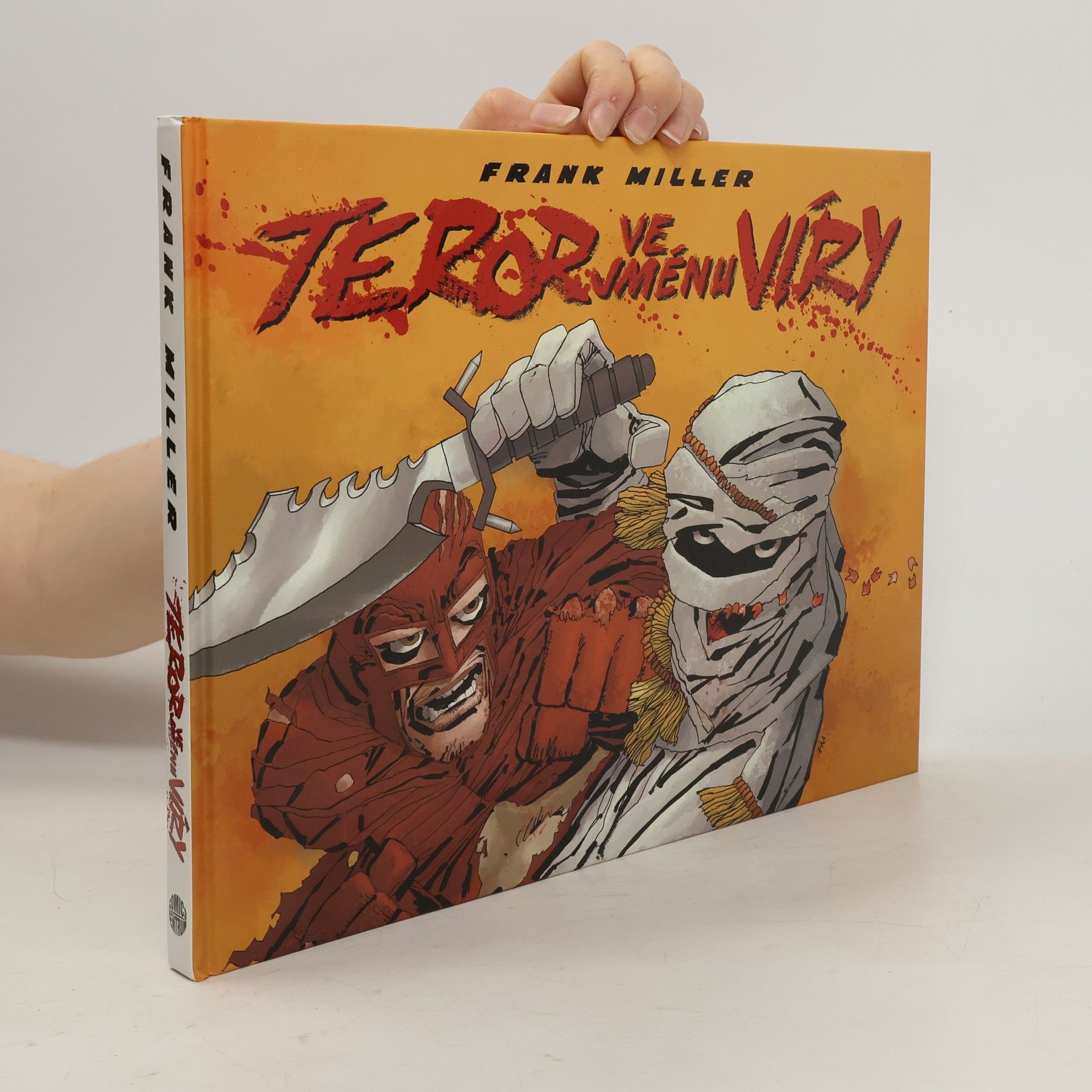 Frank Miller Teror ve jménu víry