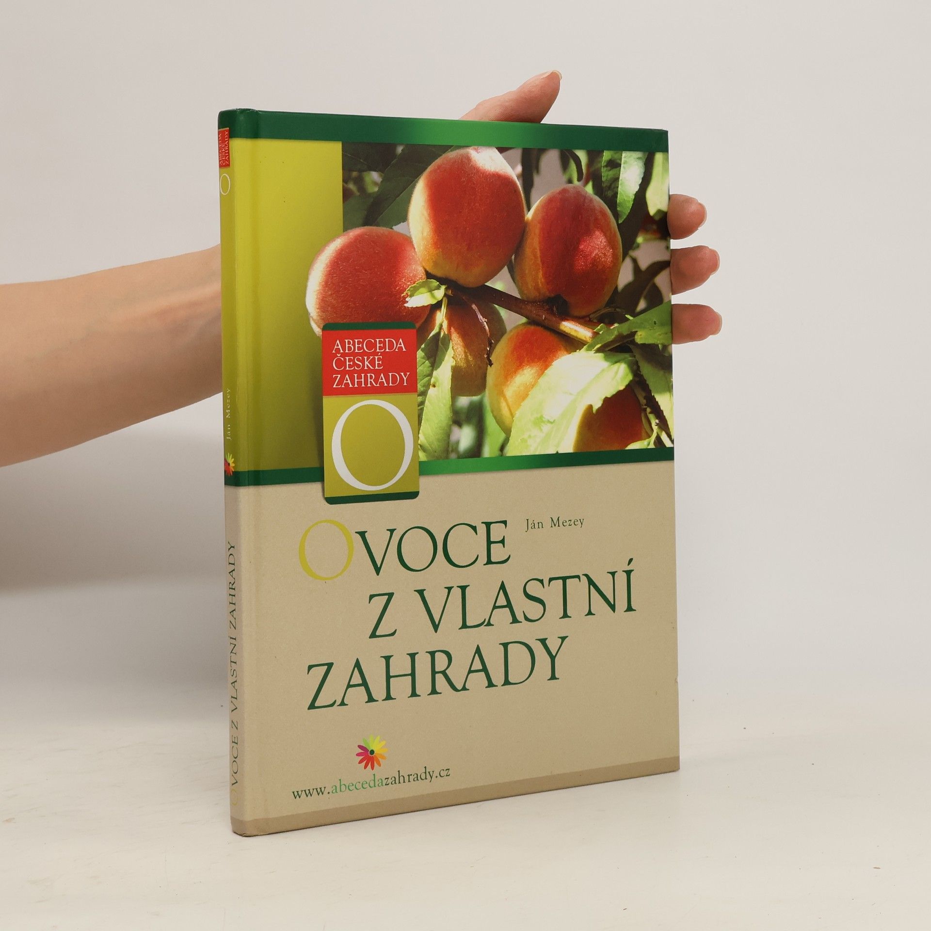 Ján Mezey Ovoce z vlastní zahrady