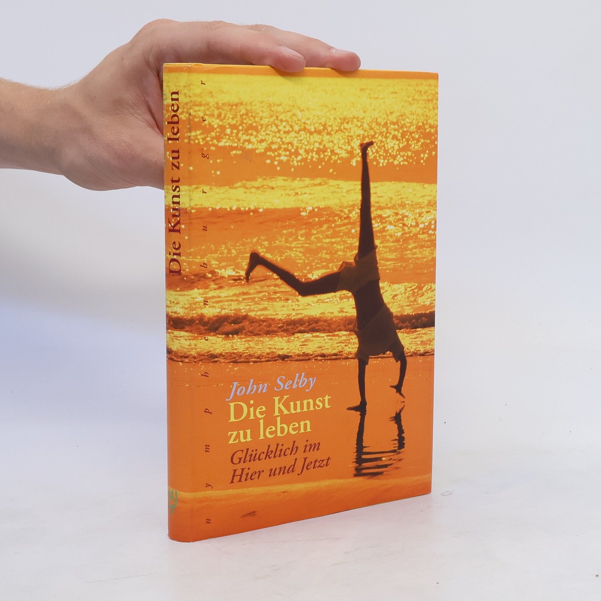 John Selby Die Kunst zu leben