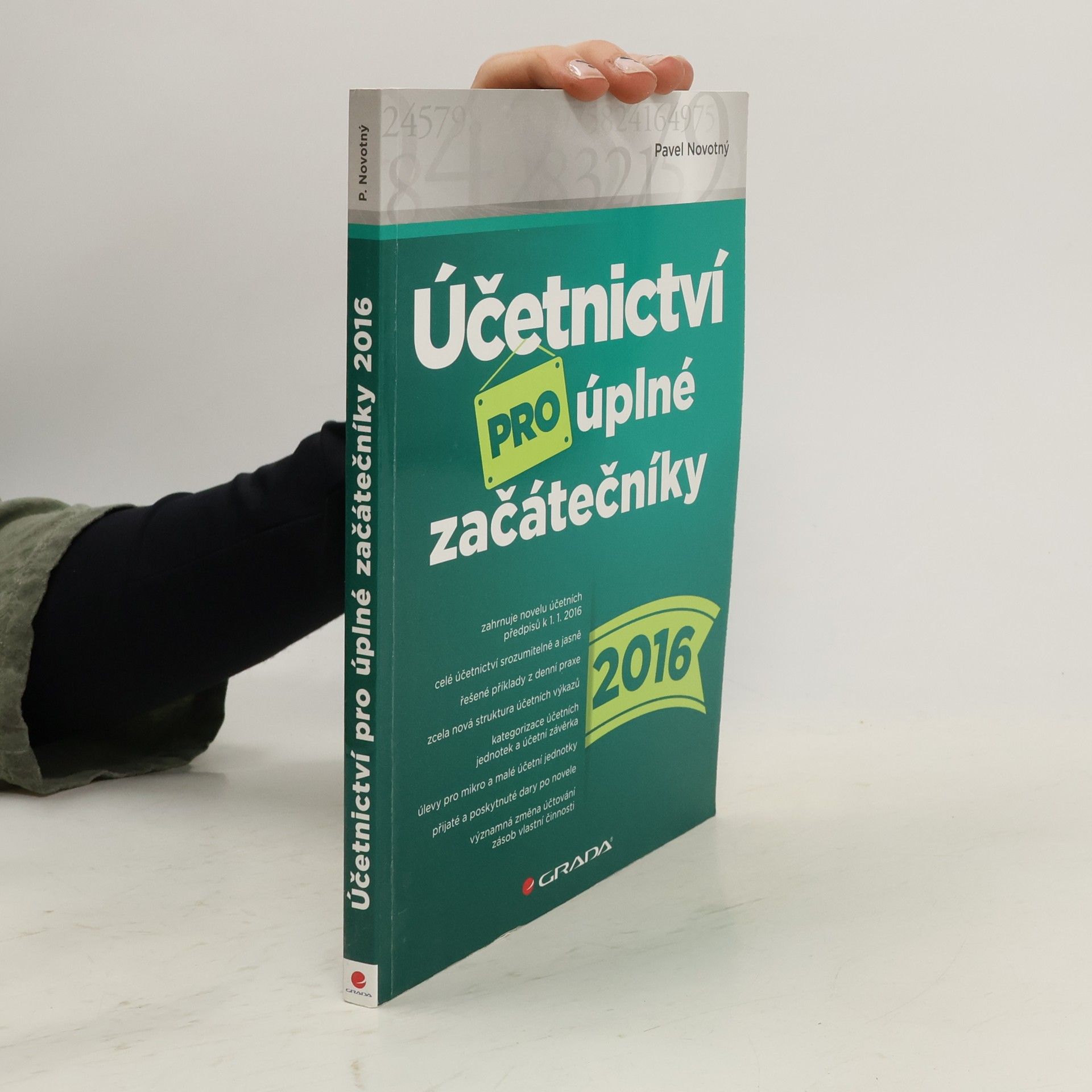 Pavel Novotný Účetnictví pro úplné začátečníky 2016