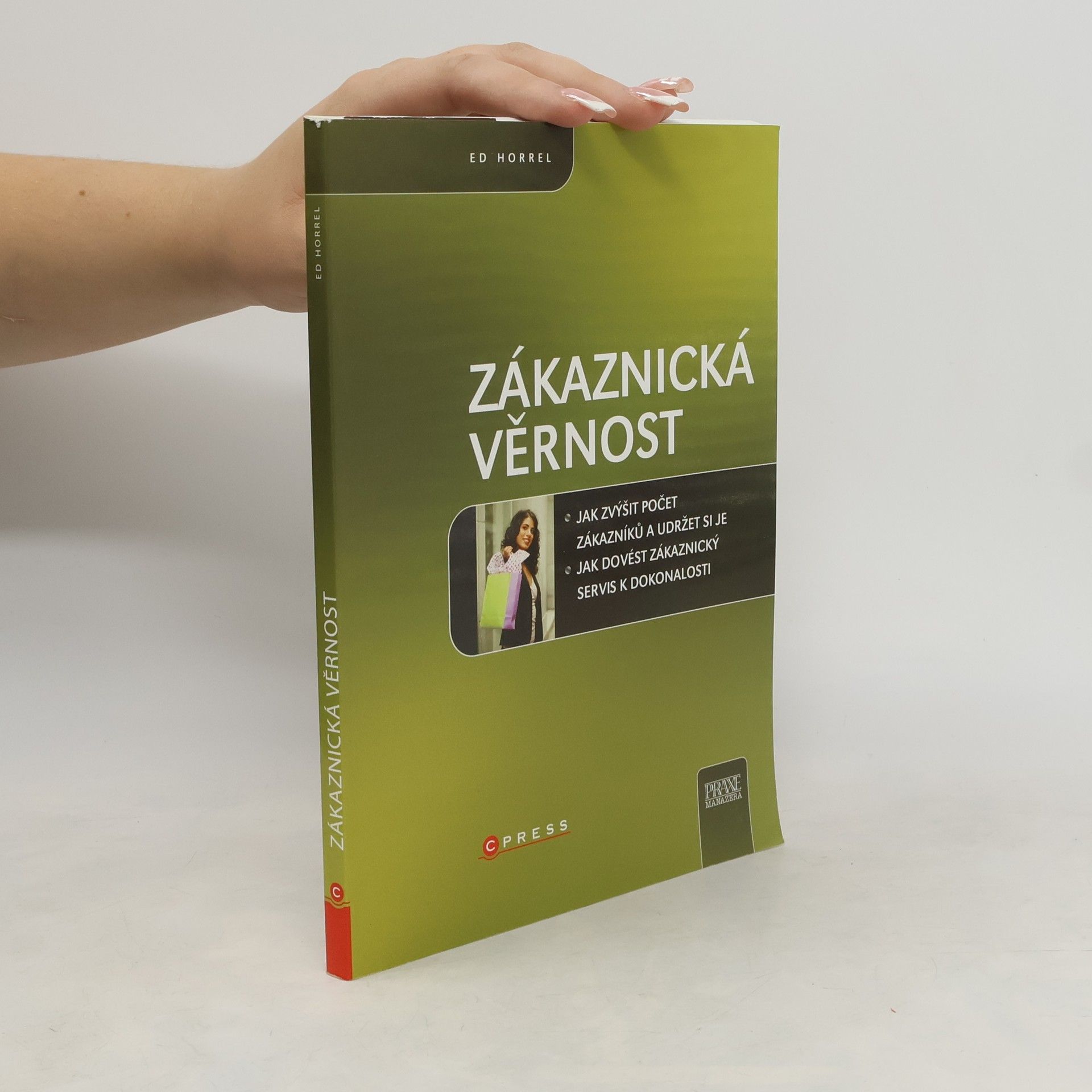 Edward Horrell Zákaznická věrnost
