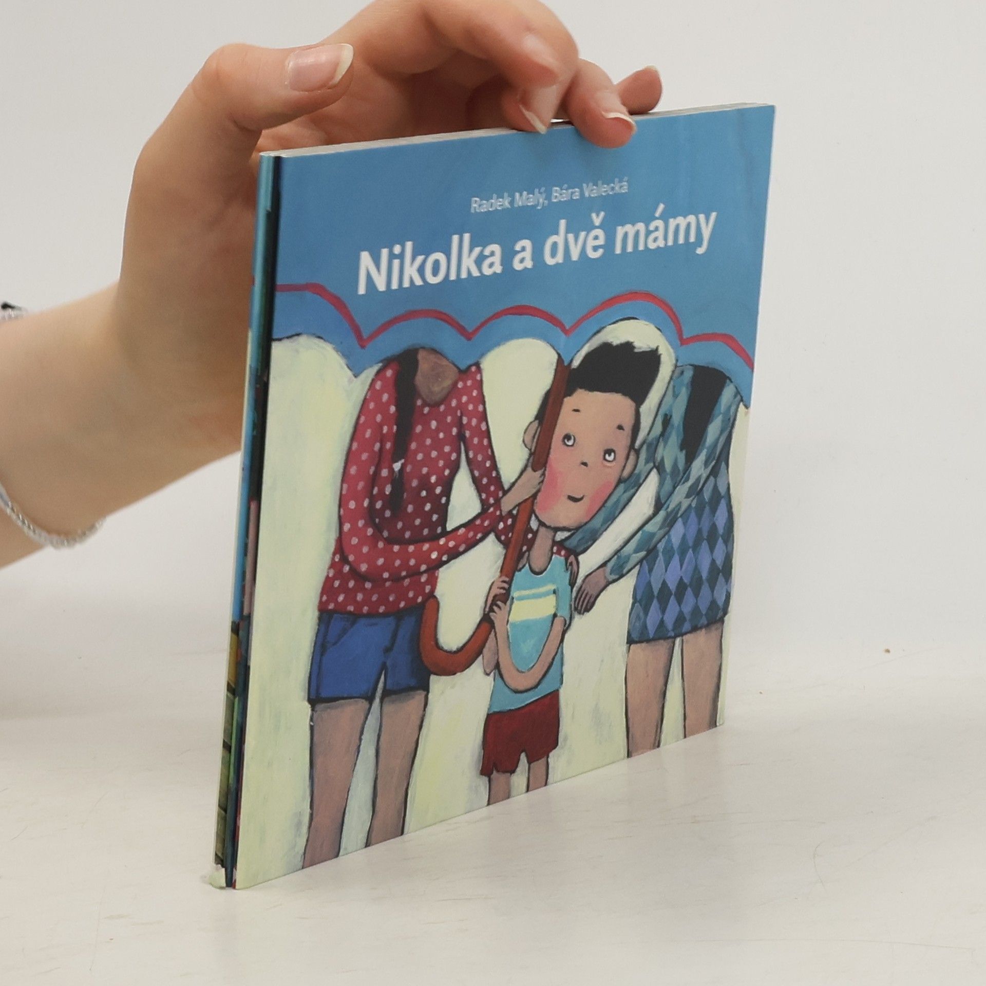 Radek Malý Nikolka a dvě mámy