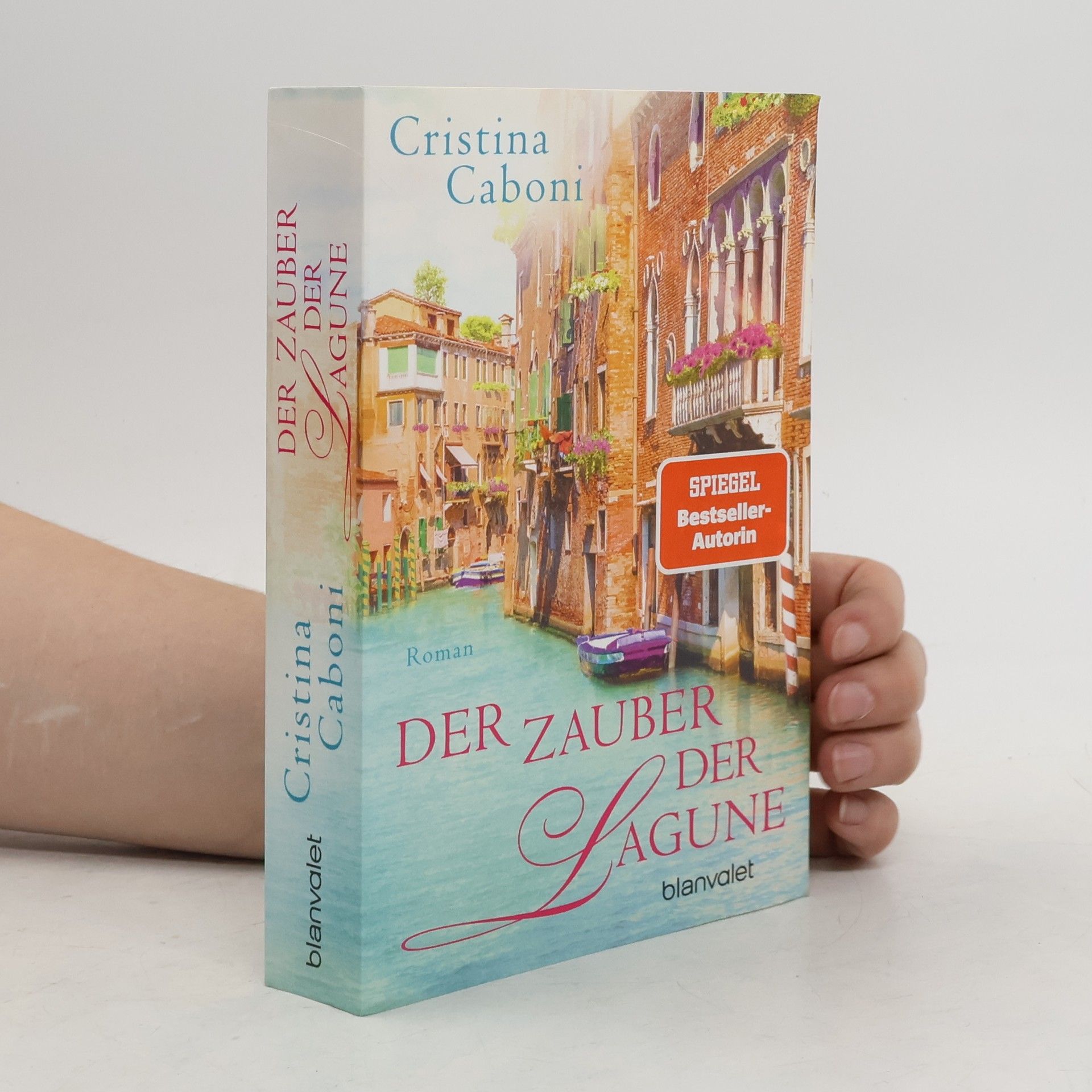 Cristina Caboni Der Zauber der Lagune