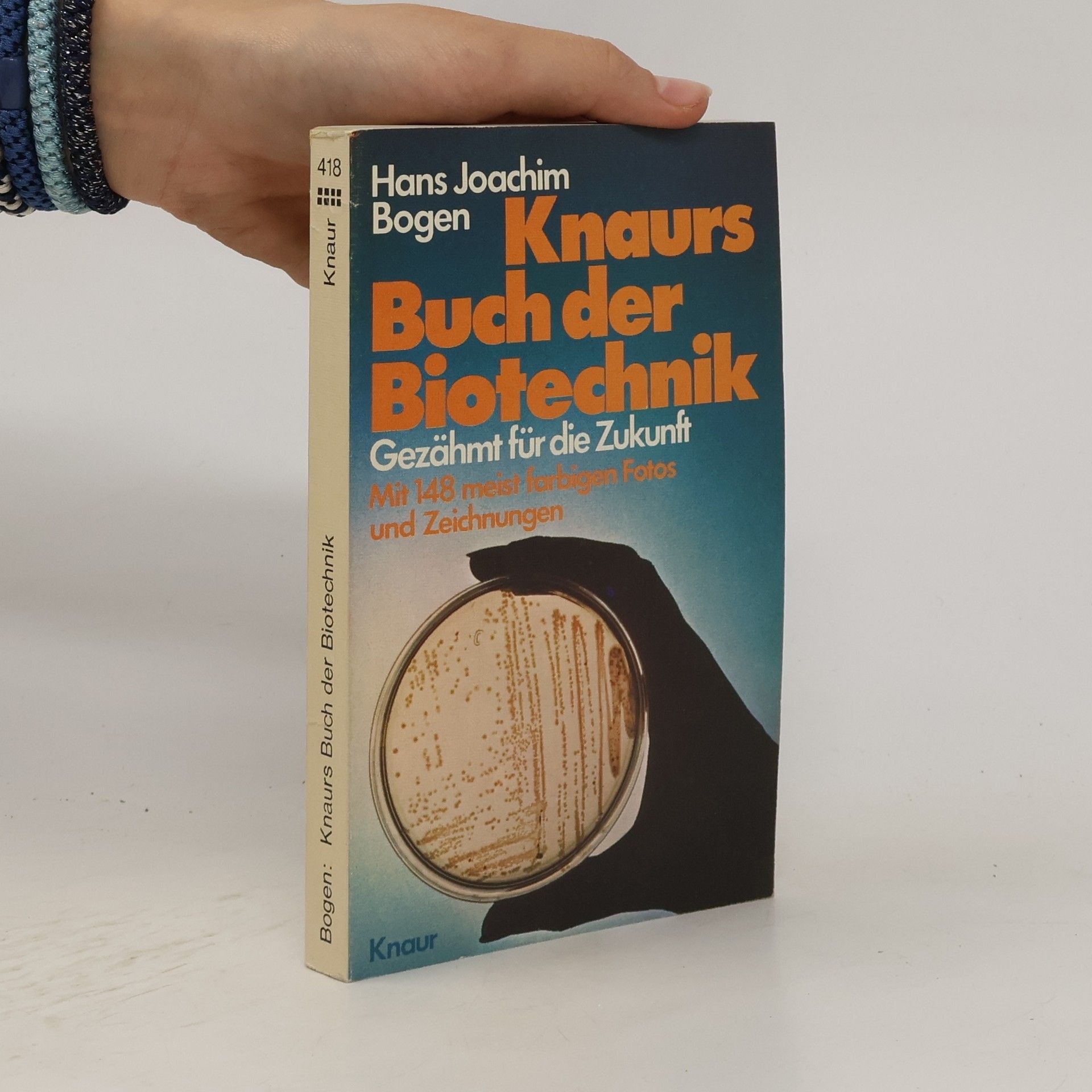 Hans Joachim Bogen Knaurs Buch der Biotechnik