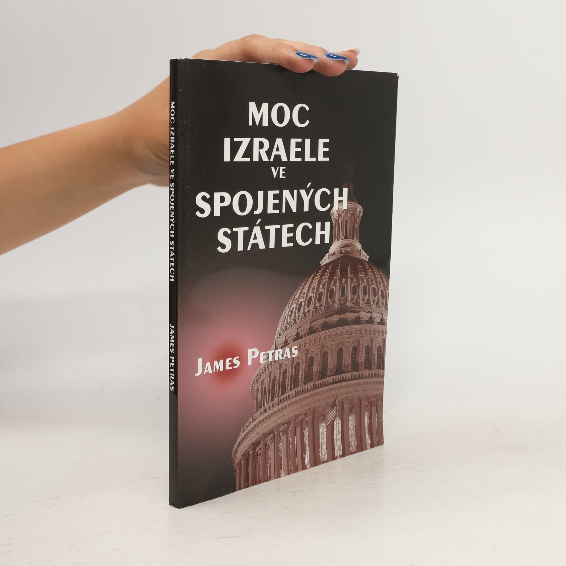 James Petras Moc Izraele ve Spojených státech