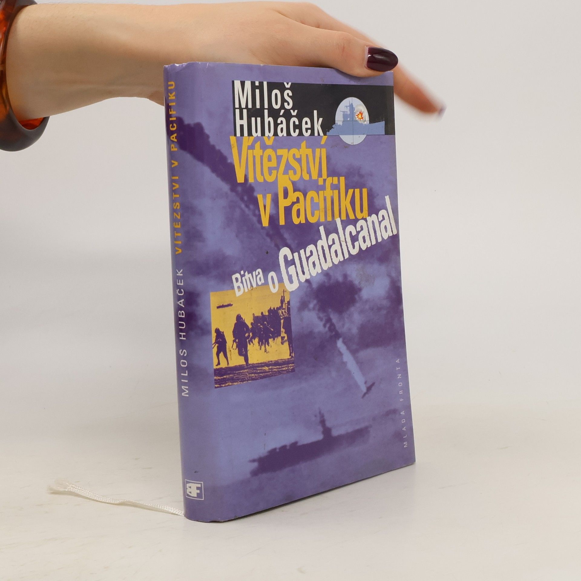 Miloš Hubáček Vítězství v Pacifiku. Bitva o Guadalcanal