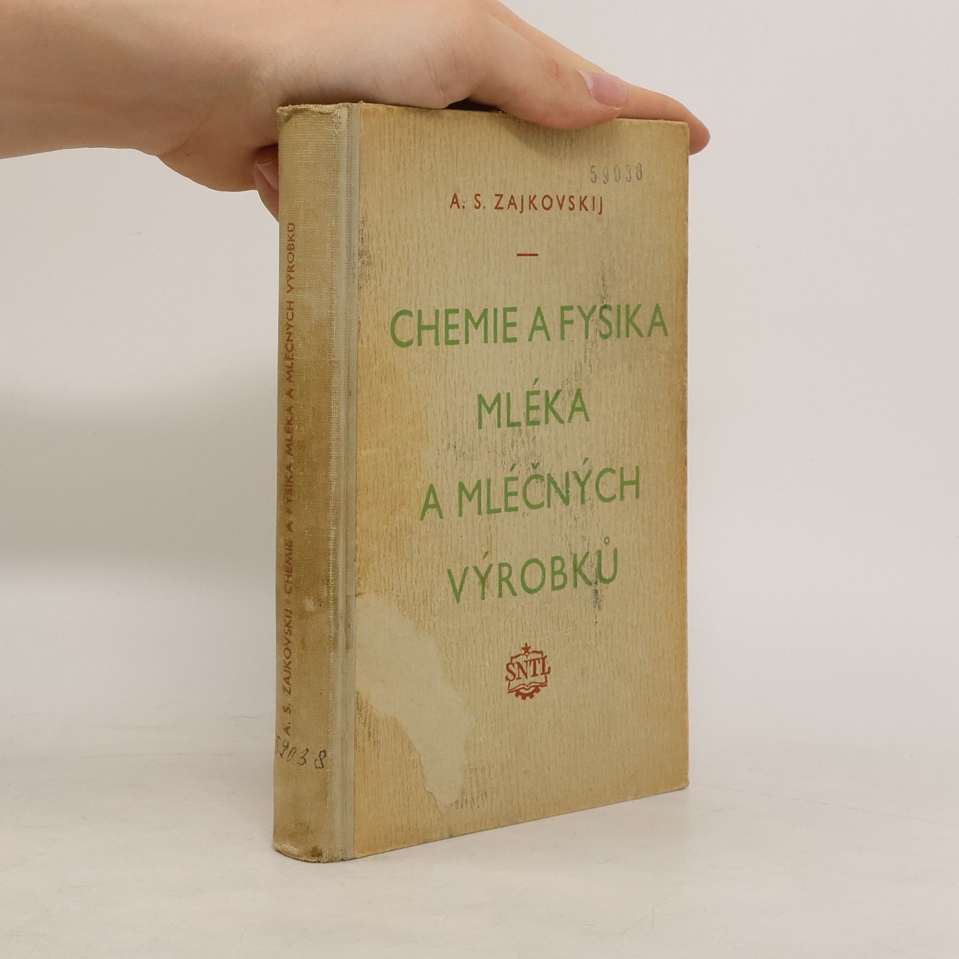 A. S. Zajkovskij Chemie a fysika mléka a mléčných výrobků