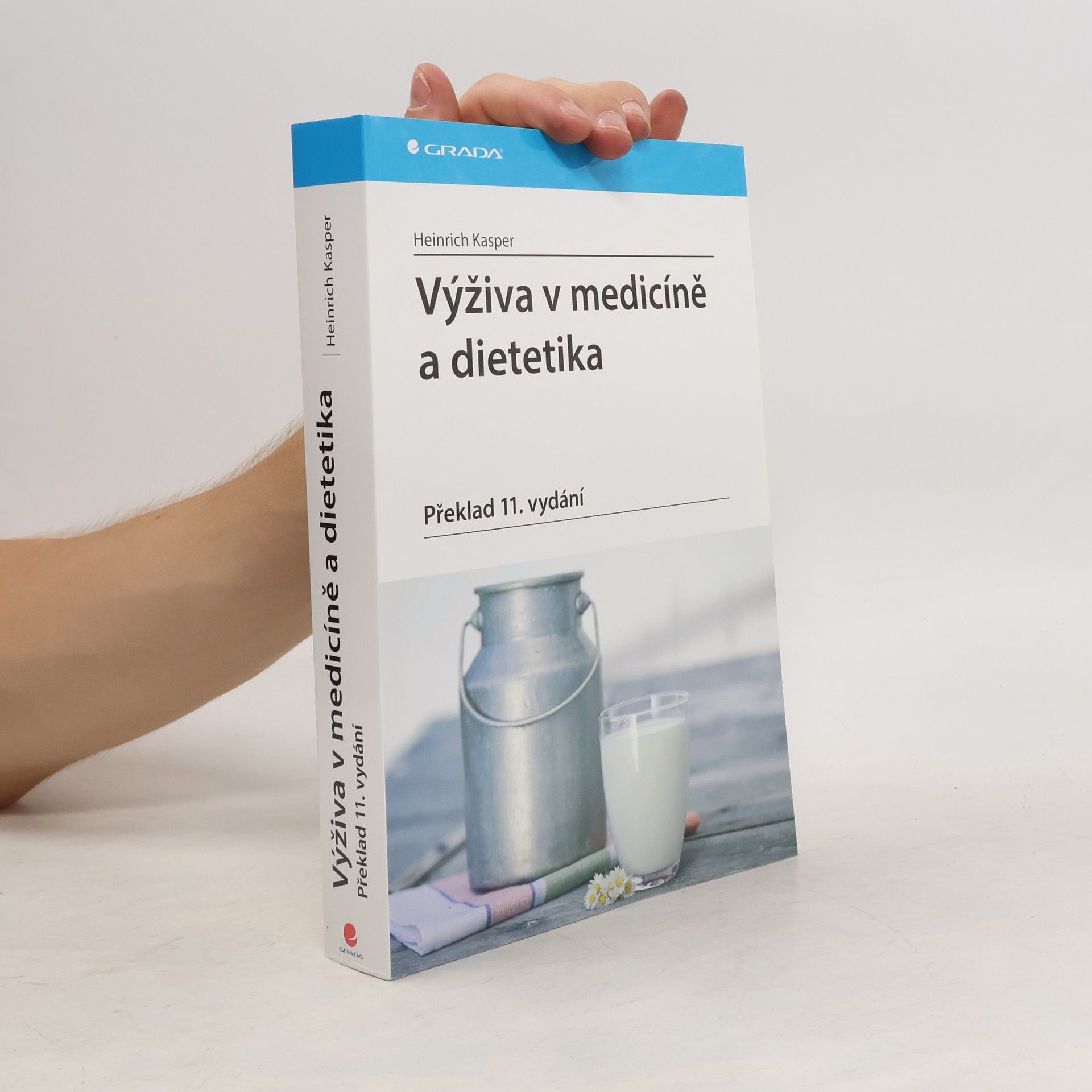 Heinrich Kasper Výživa v medicíně a dietetika