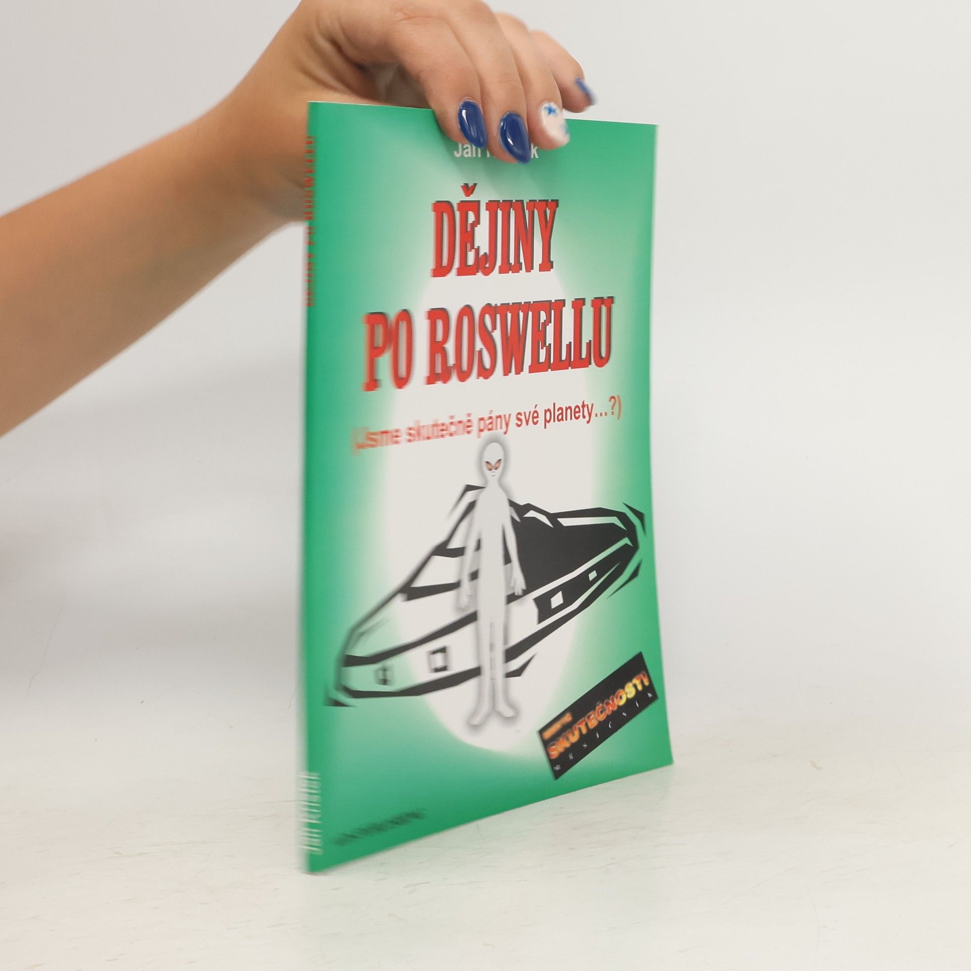 Jan Kristek Dějiny po Roswellu